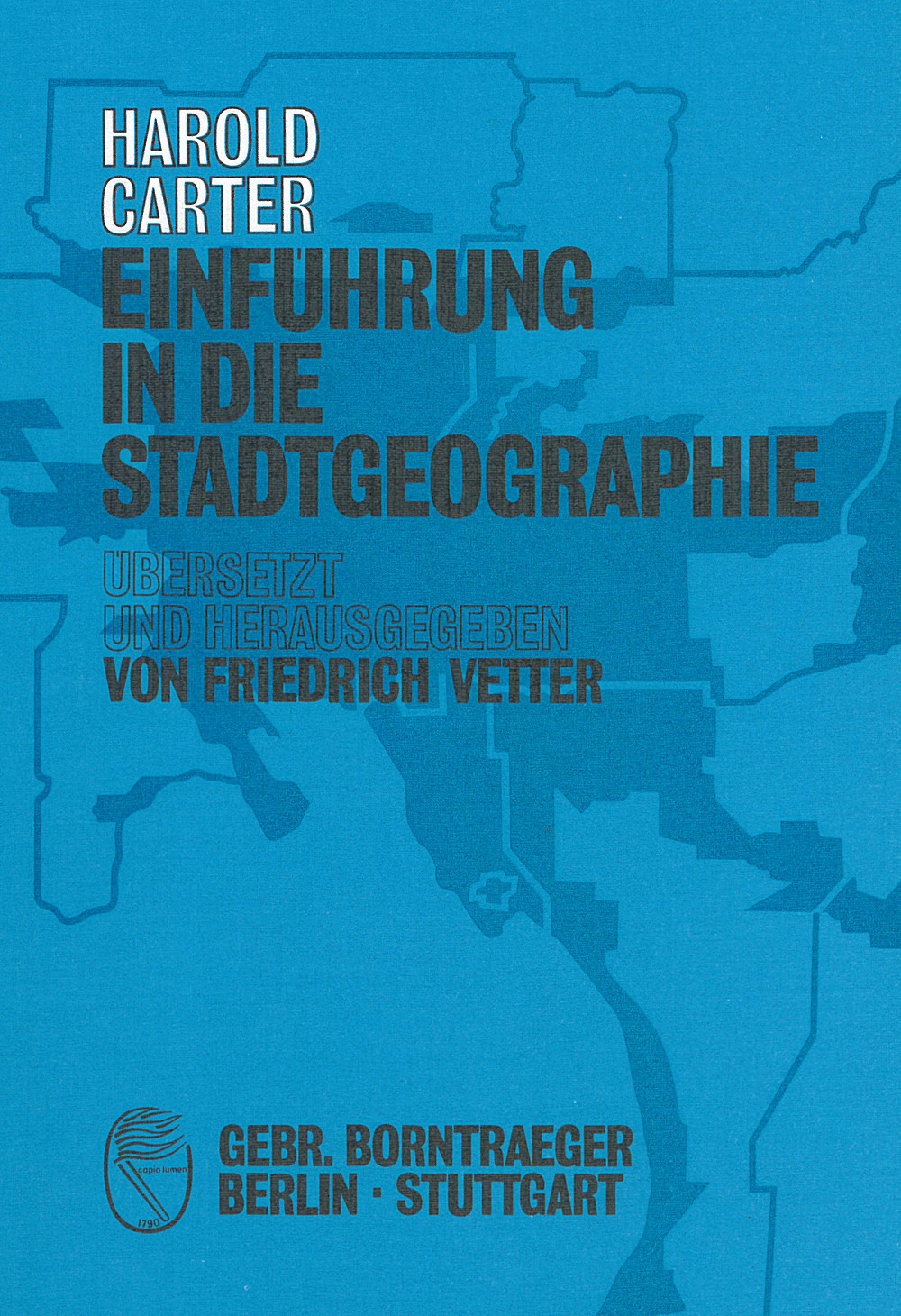 Umschlagbild des Buches: Harold Carter - Einführung in die Stadtgeographie 