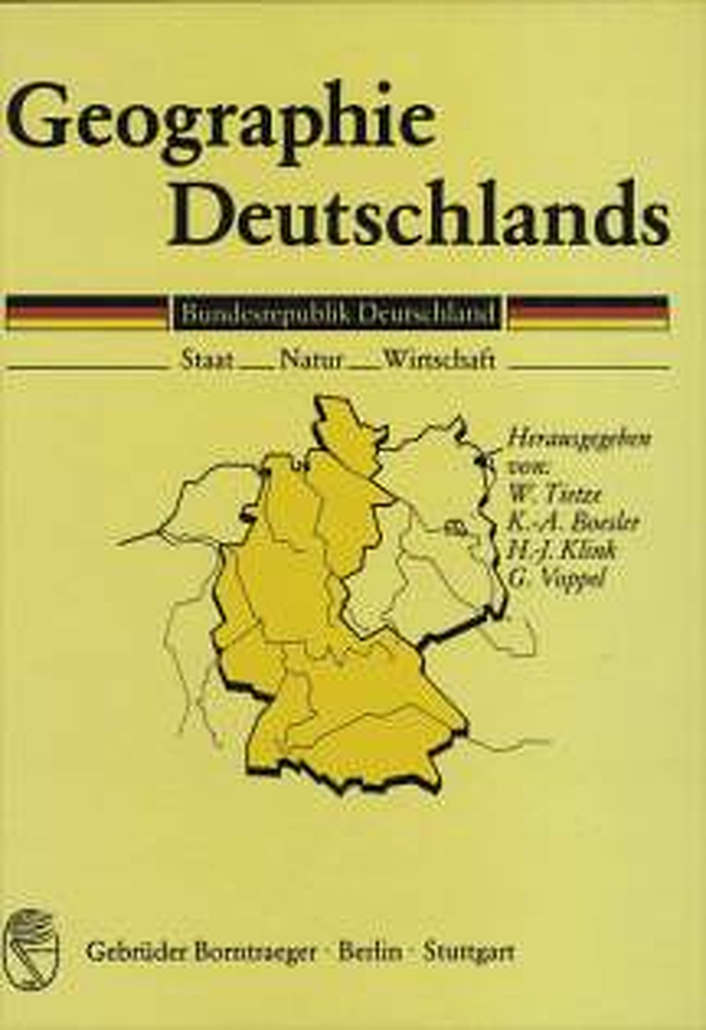 Umschlagbild des Buches:  - Geographie Deutschlands Bundesrepublik Deutschland, Staat - Natur - Wirtschaft
