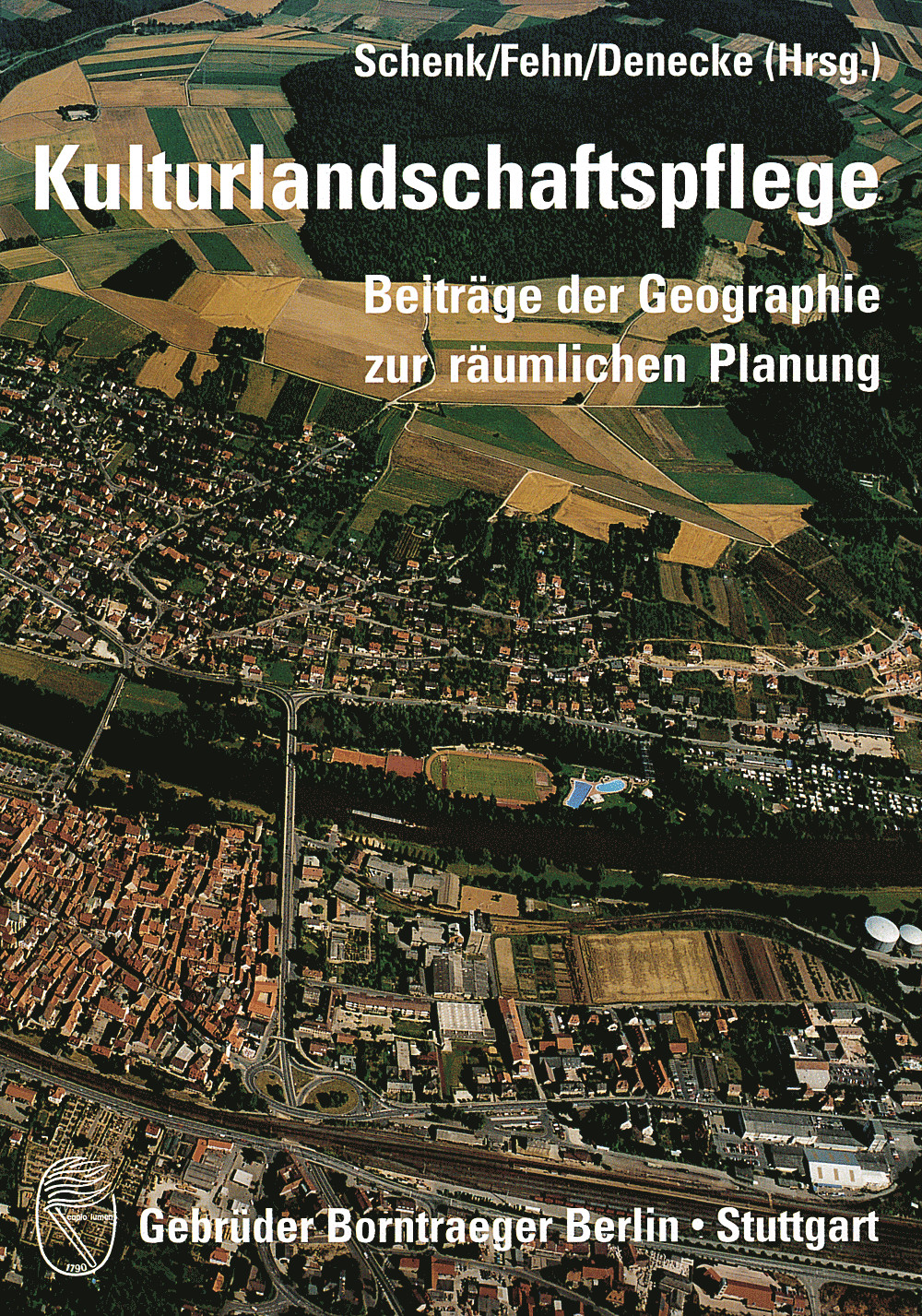 Image de couverture de:  - Kulturlandschaftspflege Beiträge der Geographie zur räumlichen Planung