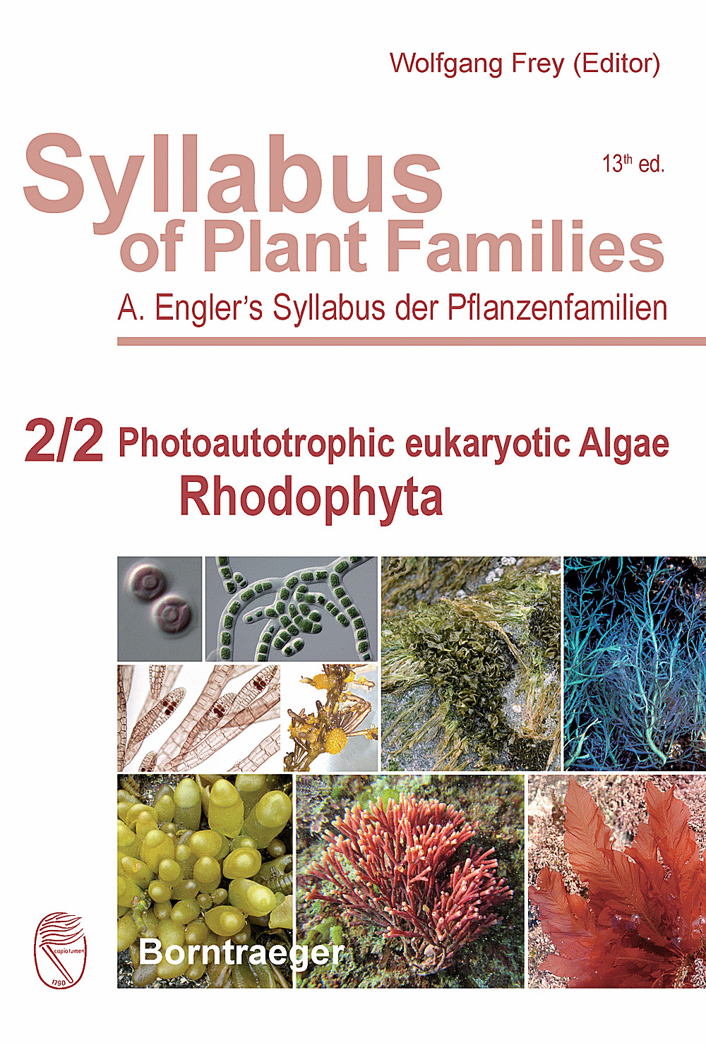 Syllabus Of Plant Families A Engler s Syllabus Der Pflanzenfamilien Syllabus Of Plant Families A Engler s Syllabus Der Pflanzenfamilien