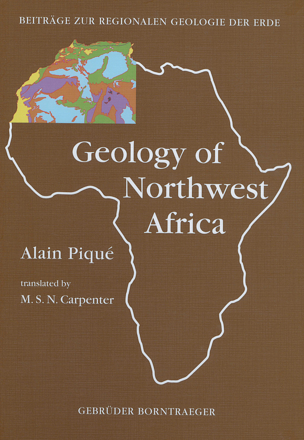 Cover image of: Alain Piqué - Geology of Northwest Africa 