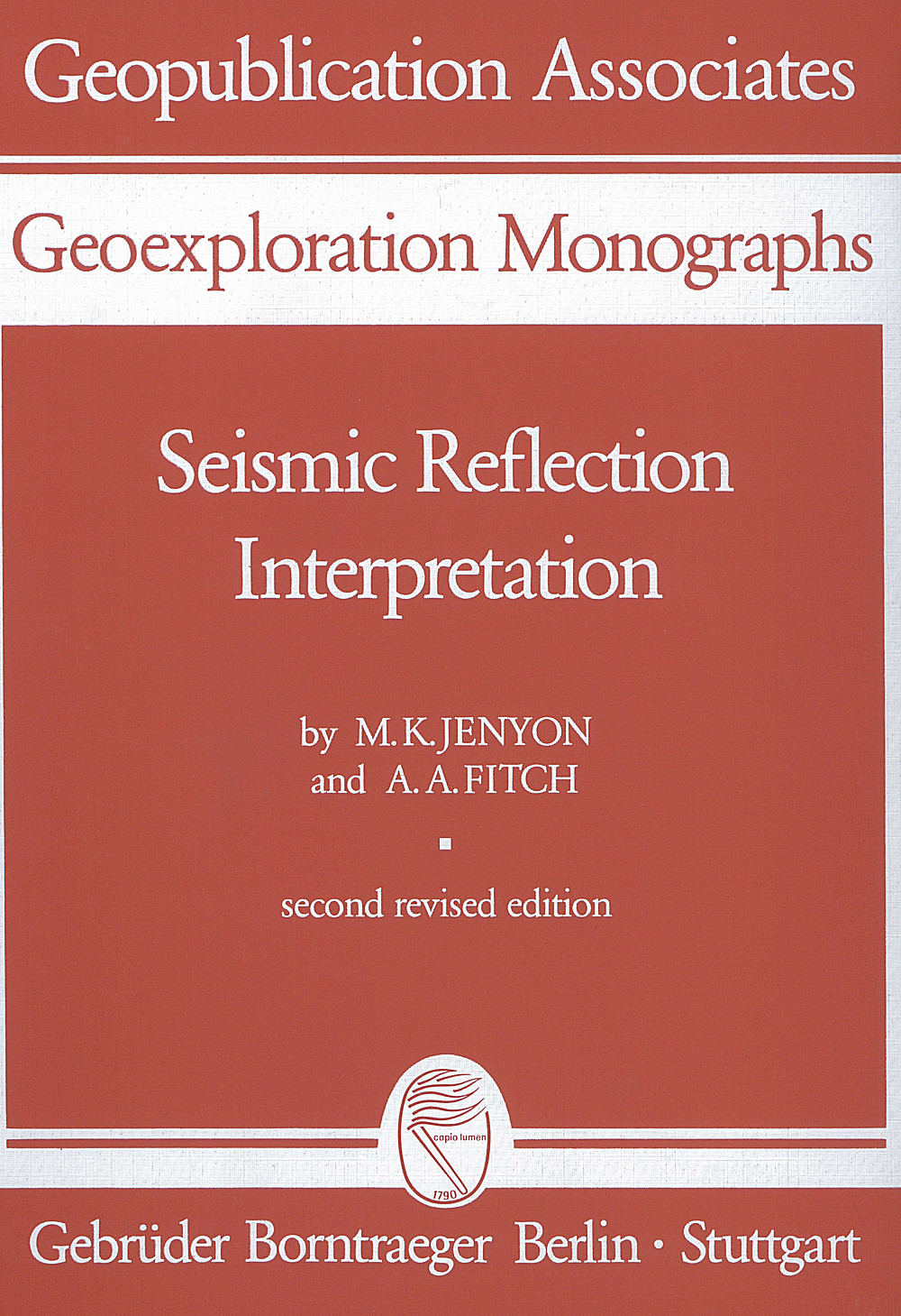Cover image of: Malcolm K. Jenyon; Albert A. Fitch - Seismic reflection interpretation 
