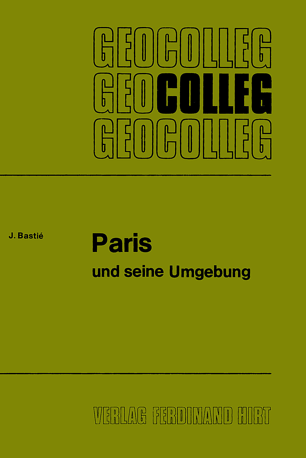 Cover image of: Jean Bastié - Paris und seine Umgebung 
