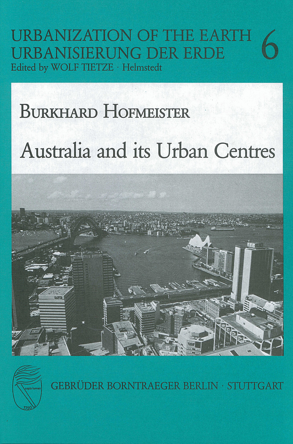 Cover image of: Burkhard Hofmeister - Australia and its urban centres 