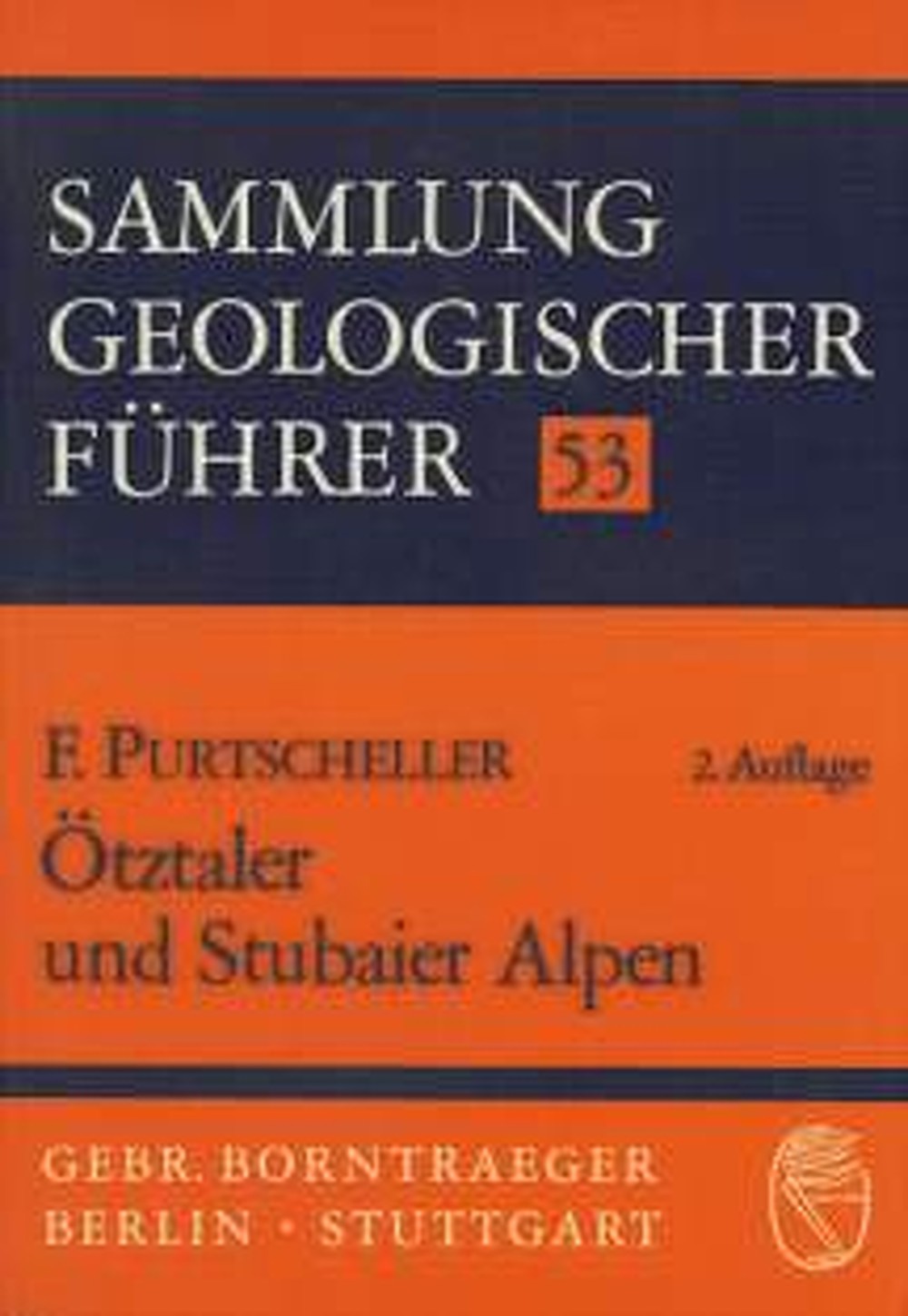 Cover image of: F. Purtscheller - Ötztaler und Stubaier Alpen 2. veränd. Aufl.