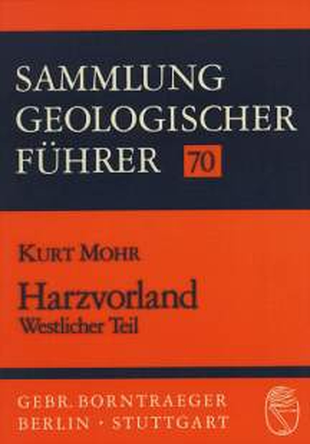 Cover image of: Kurt Mohr - Harzvorland - westlicher Teil 