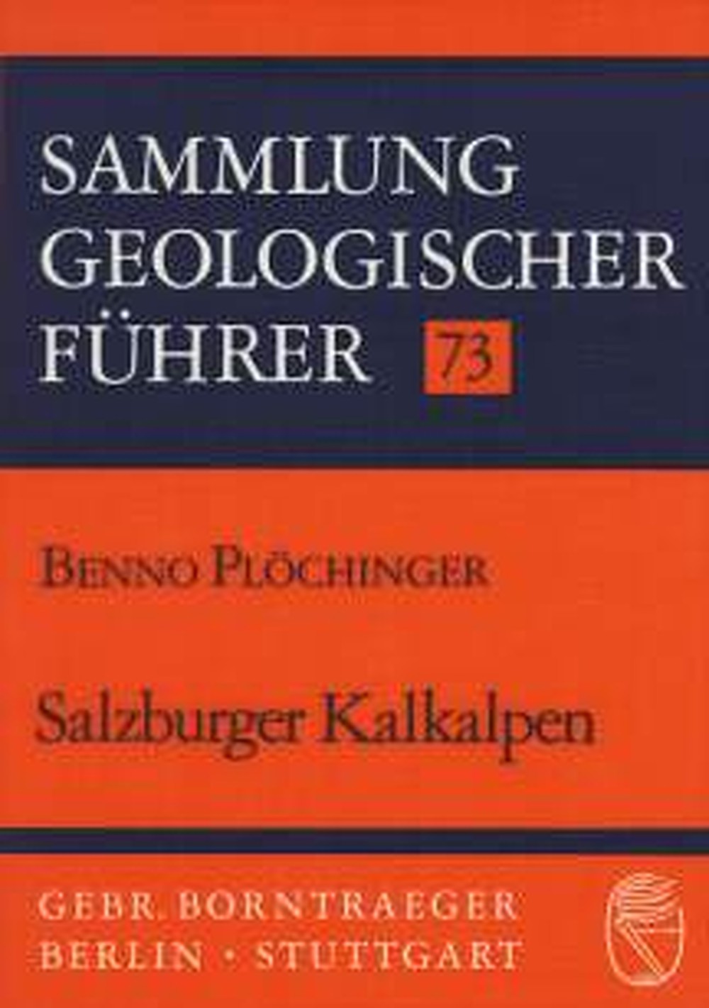 Cover image of: Benno Plöchinger - Salzburger Kalkalpen 