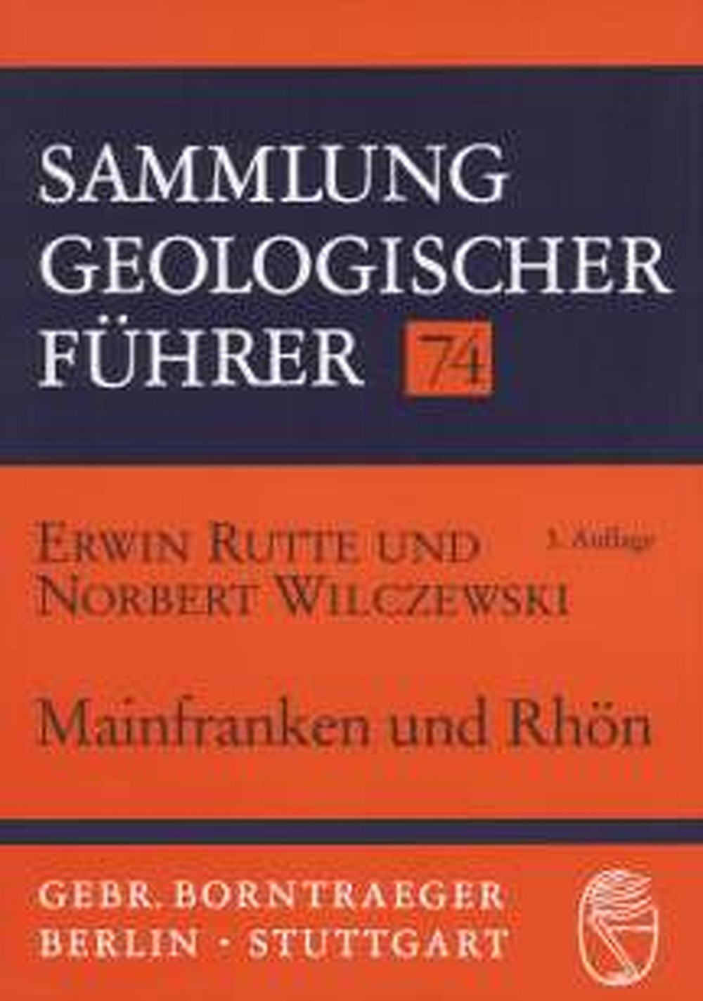 Umschlagbild des Buches: Erwin Rutte; Norbert Wilczewski - Mainfranken und Rhön 3. überarb. Aufl.