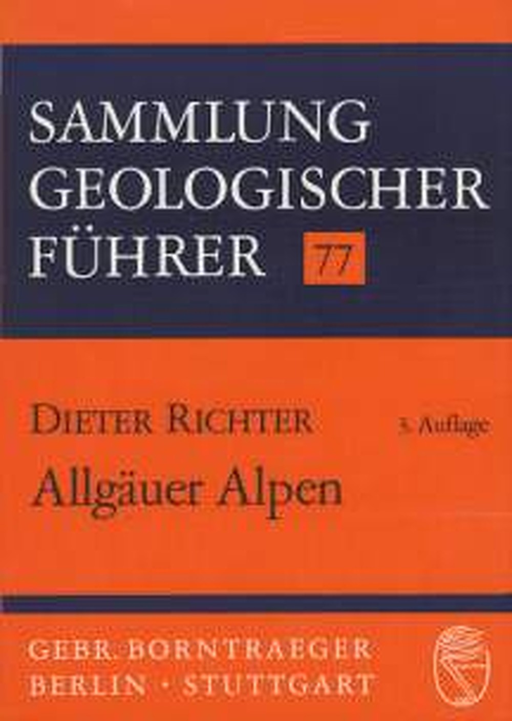 Cover image of: Dieter Richter - Allgäuer Alpen 3. veränd. Aufl.
