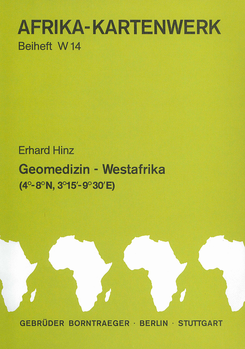 Image de couverture de: Erhard Hinz - Geomedizin Westafrika: Nigeria, Kamerun 