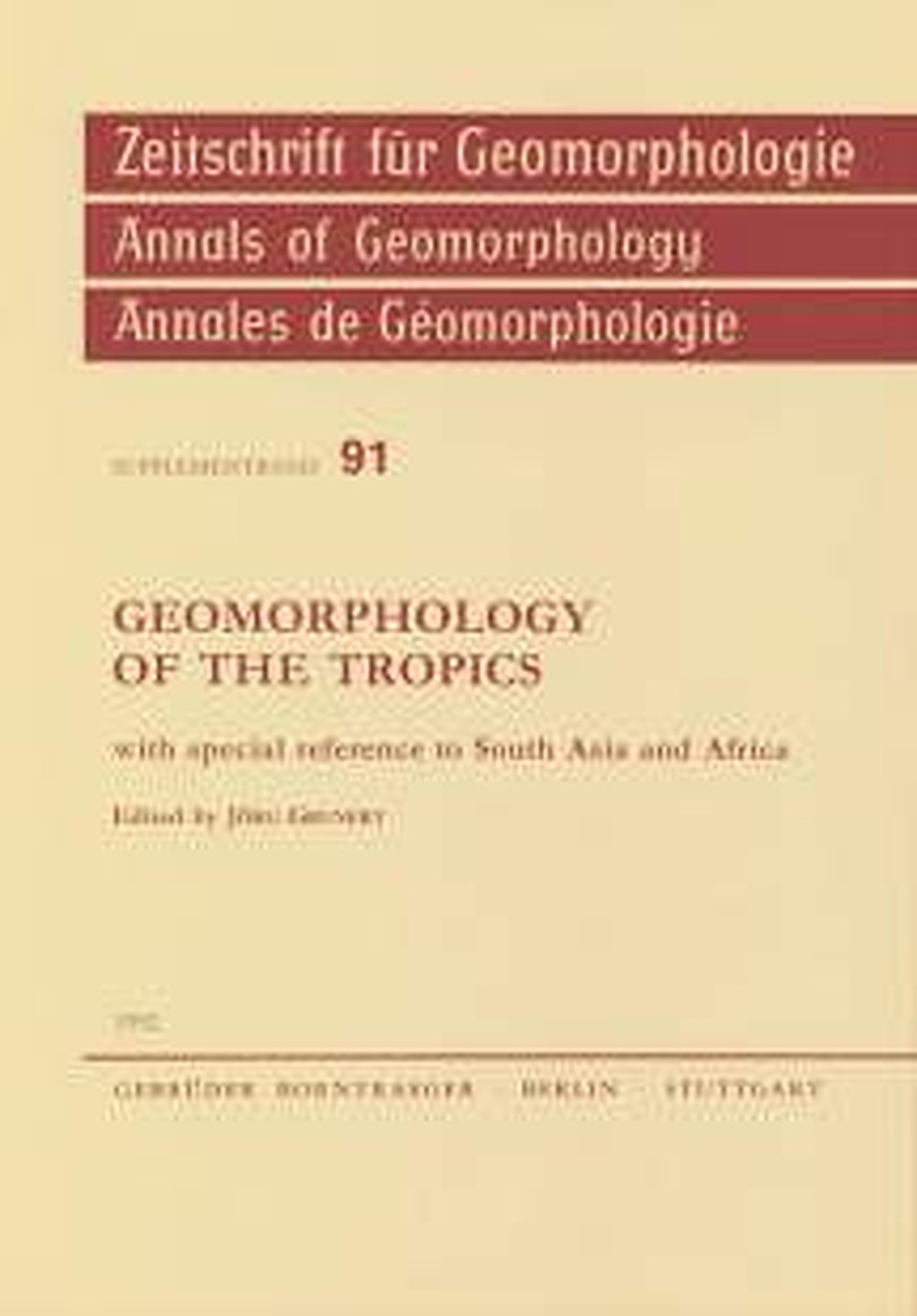Image de couverture de:  - Geomorphology of the Tropics 
with special reference to South Asia and Africa 