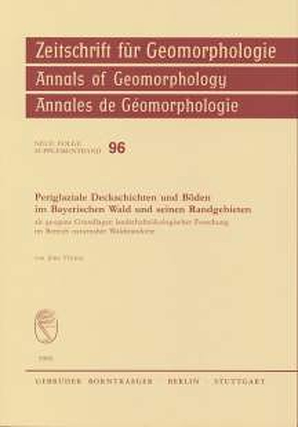 Cover image of: Jörg Völkel - Periglaziale Deckschichten und Böden im Bayerischen Wald und
seinen Randgebieten als geogene Grundlagen landschaftsökologischer Forschung im
Bereich naturnaher Waldstandorte 