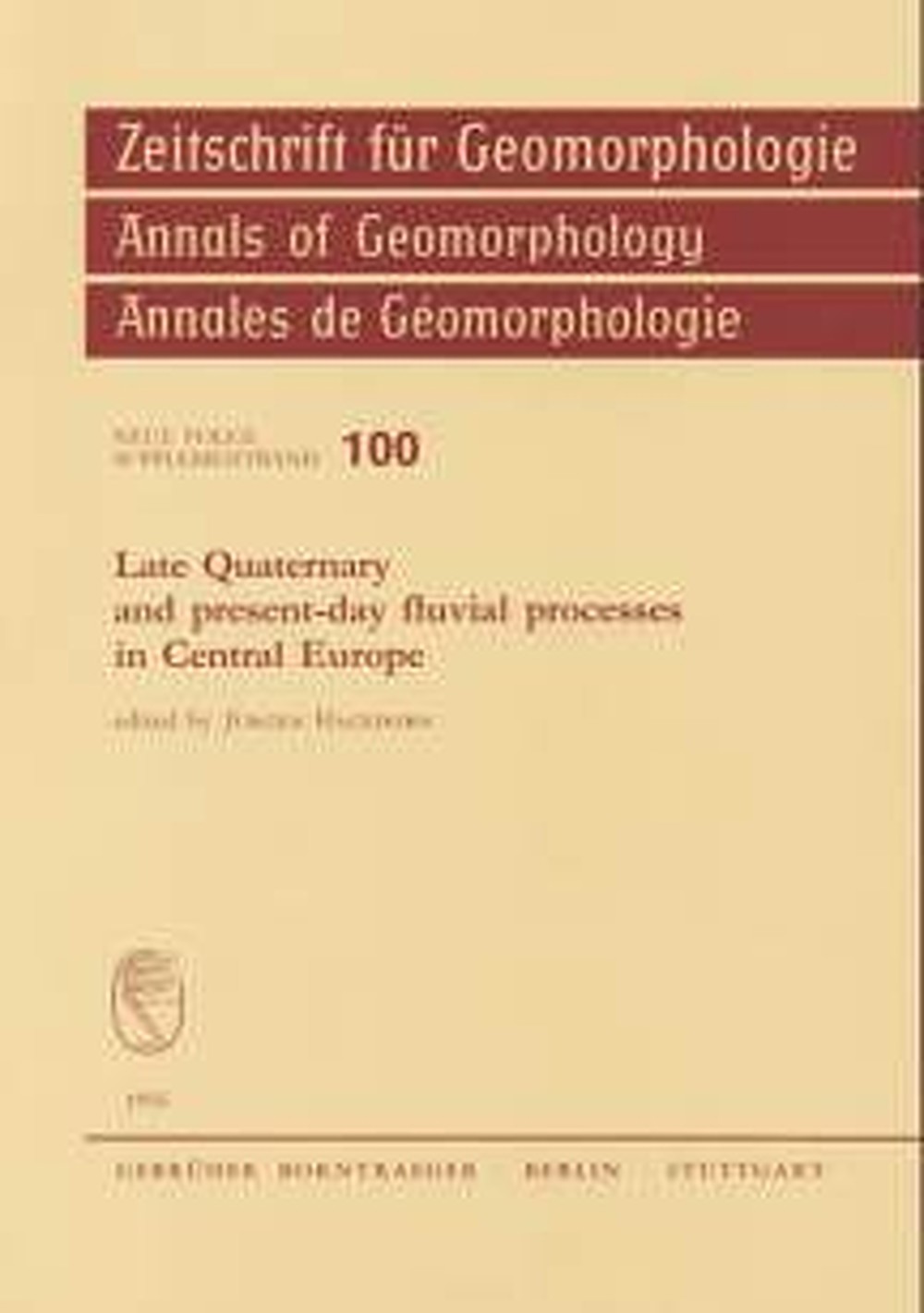 Cover image of:  - Late Quaternary and present-day fluvial processes in 
Central Europe 