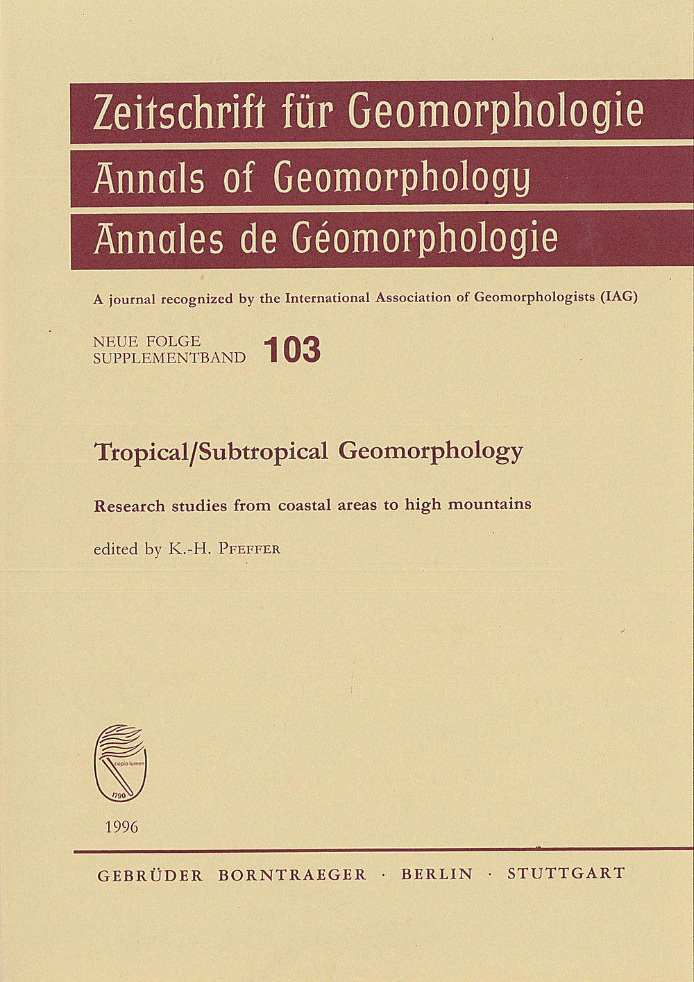 Cover image of:  - Tropical/subtropical geomorphology Research studies from coastal areas to high mountains