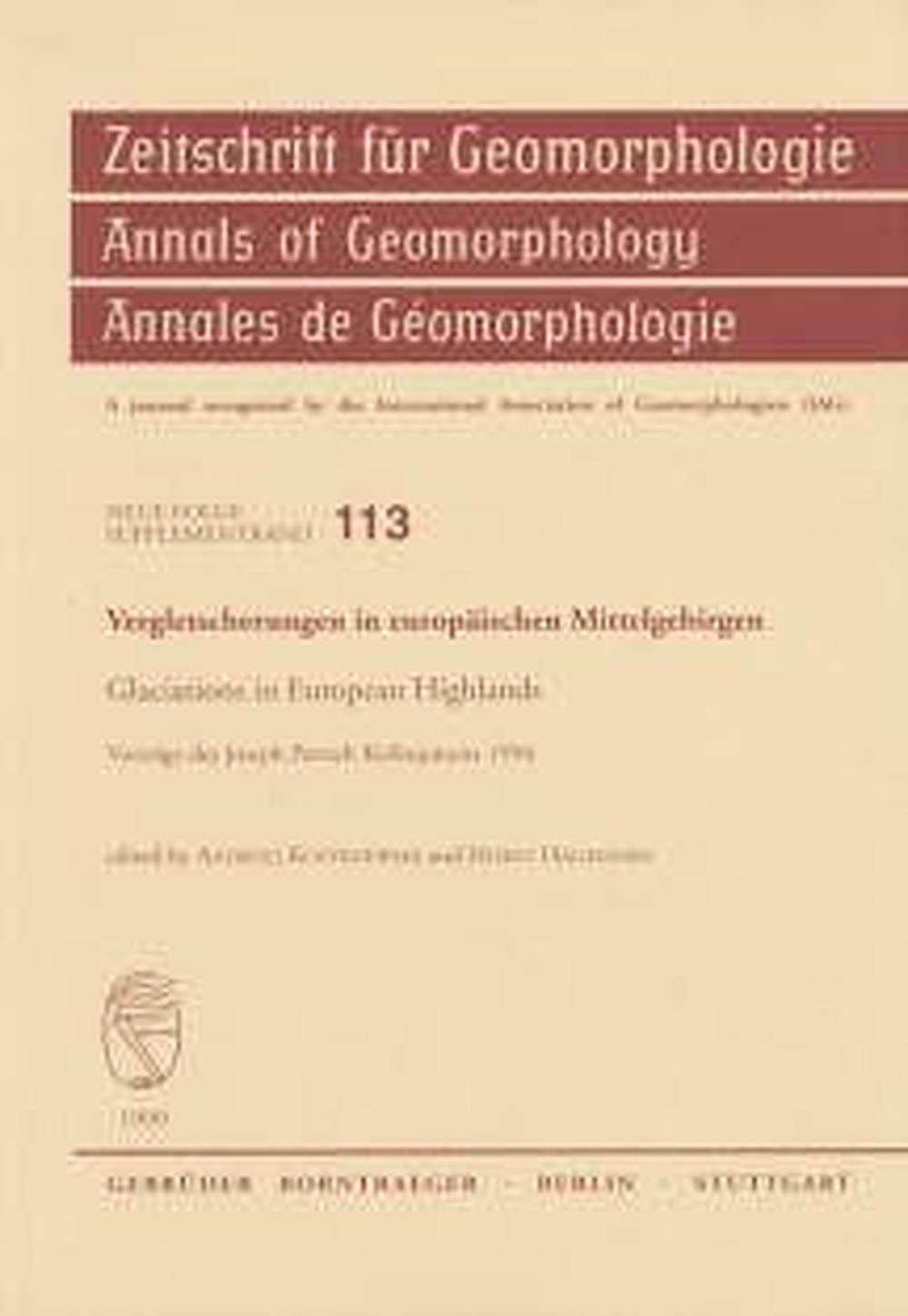 Umschlagbild des Buches:  - Vergletscherungen in europäischen Mittelgebirgen Glaciations in European Highlands. Vorträge des 
Joseph-Partsch-Kolloquiums 1994