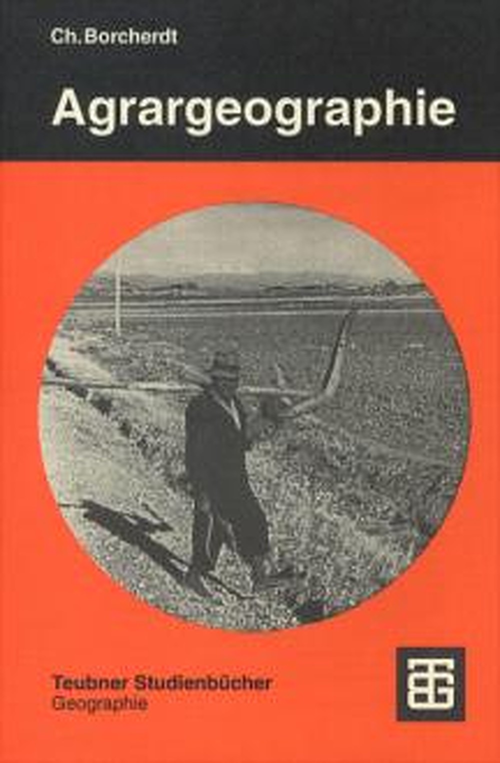 Cover image of: Christoph Borcherdt - Agrargeographie 