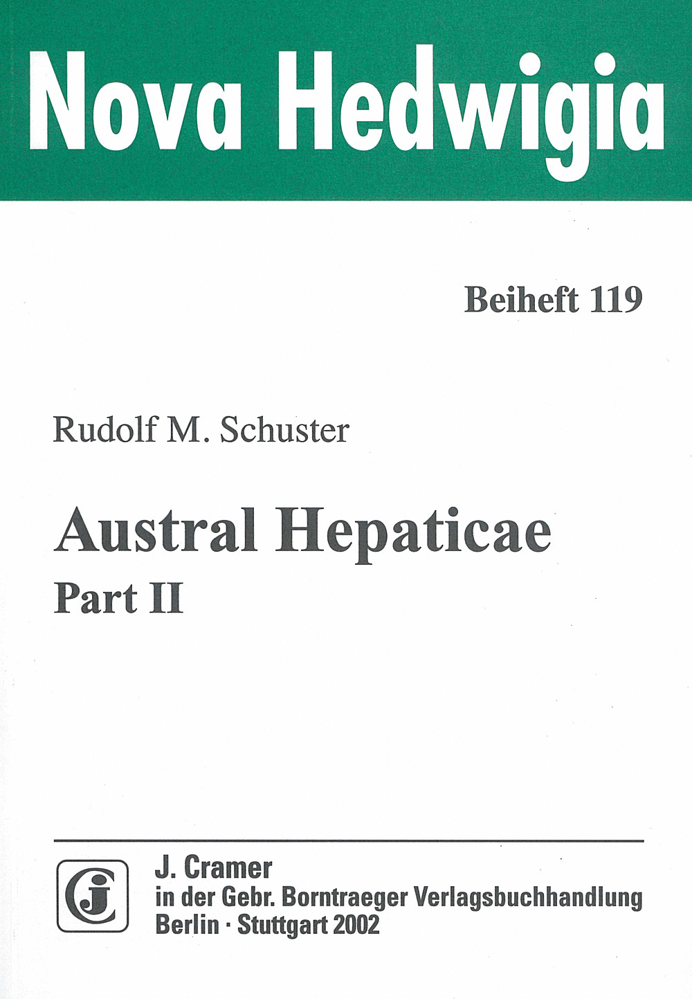 Umschlagbild des Buches: Rudolf M. Schuster - Austral Hepaticae Part II 