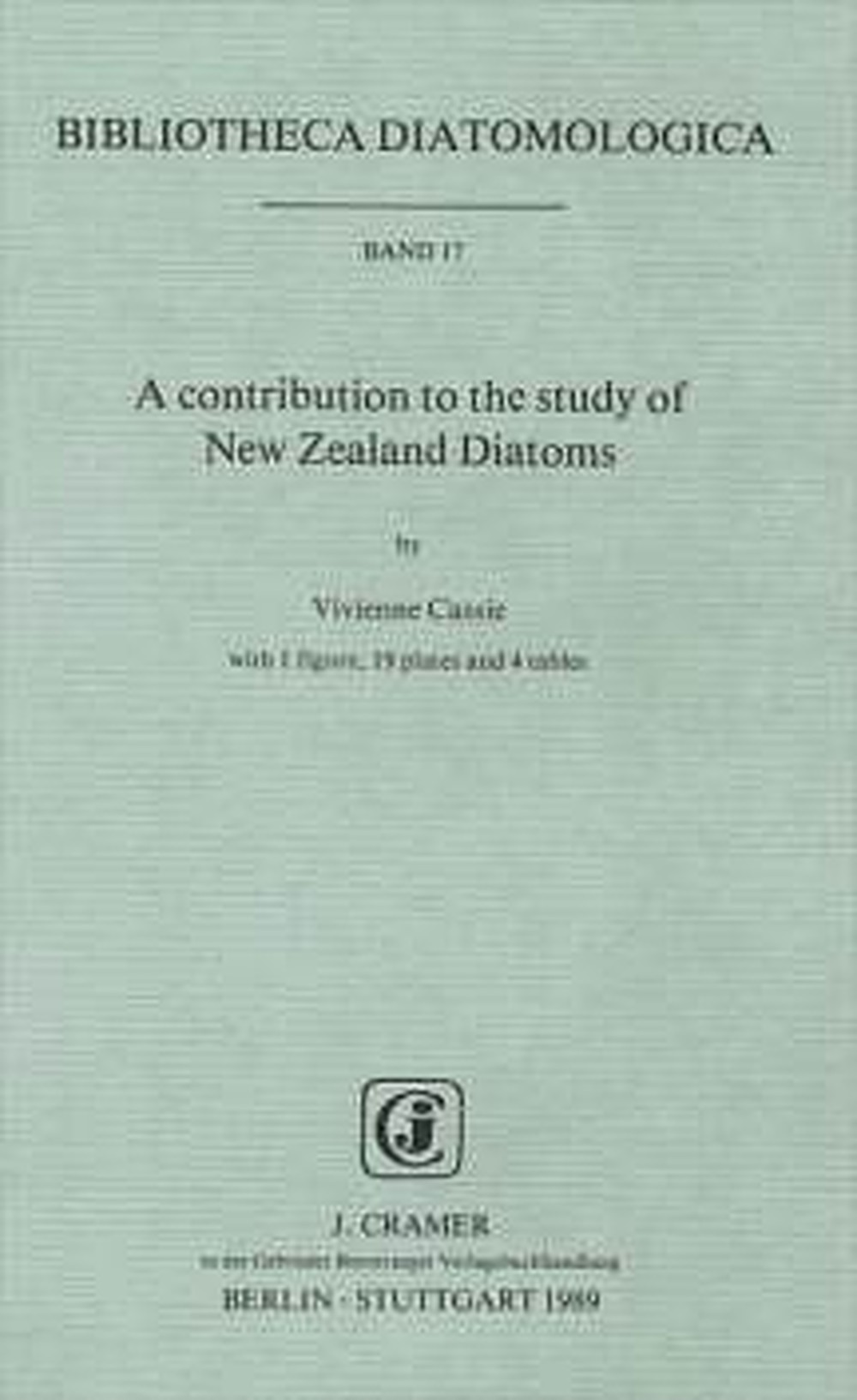 Cover image of: Vivienne Cassie - A contribution to the study of New Zealand Diatoms 