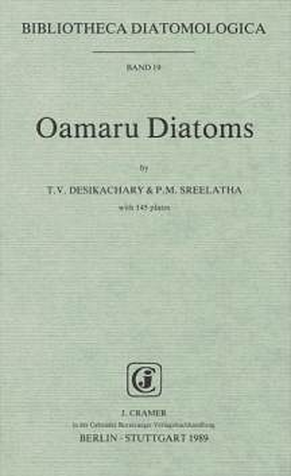 Cover image of: T. V. Desikachary; P. M. Sreelatha - Oamaru Diatoms 