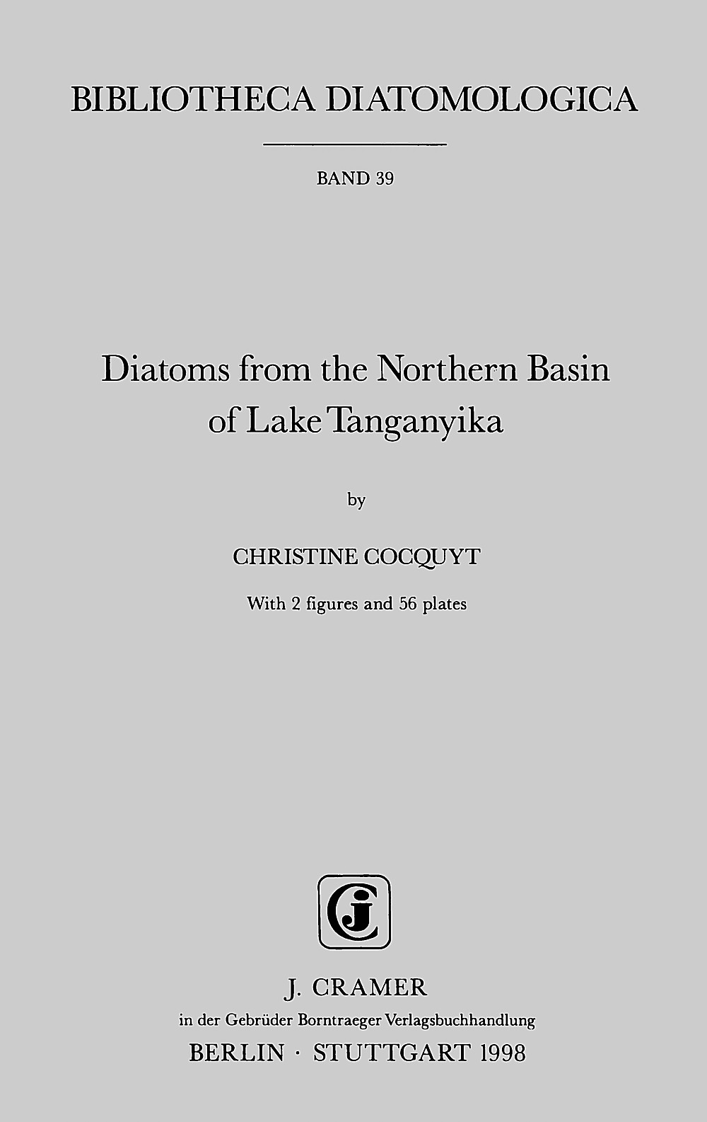 Cover image of: Christine Cocquyt - Diatoms from the Northern Basin of Lake Tanganyika 