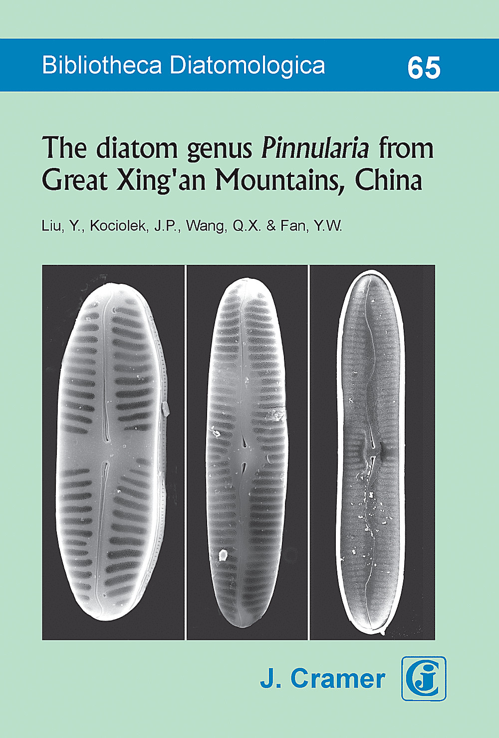 Cover image of:  - The diatom genus <i>Pinnularia</i> from Great Xing'an Mountains, China 
