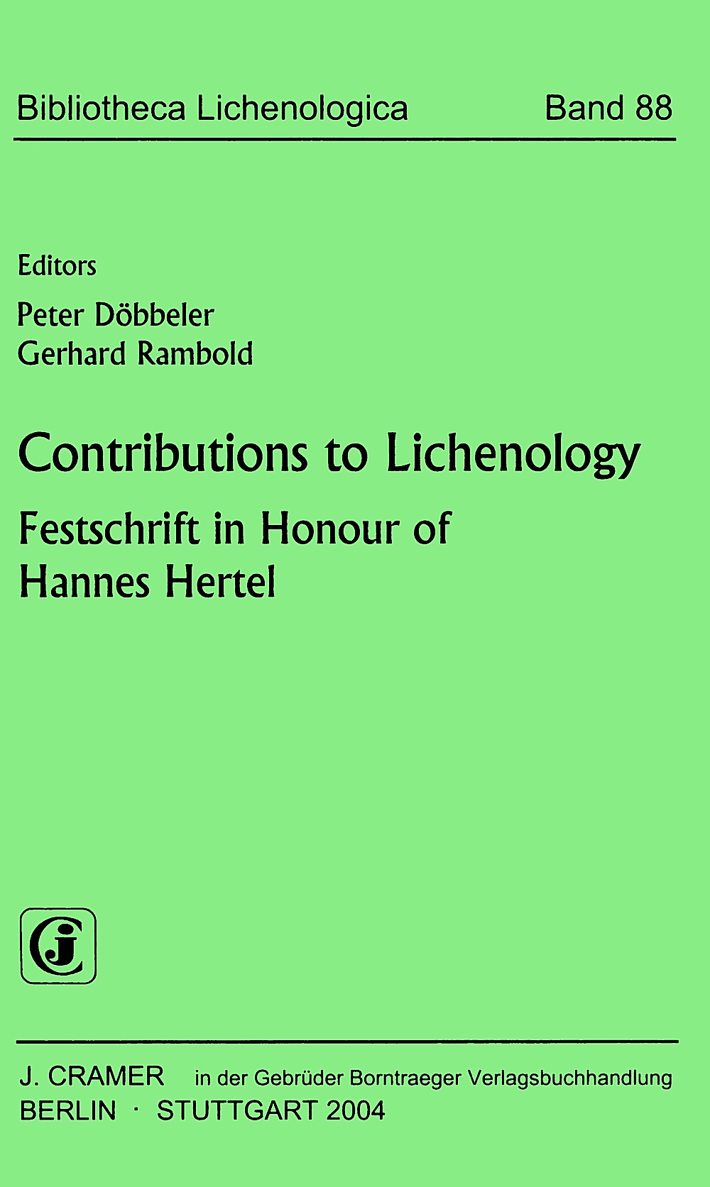 Cover image of:  - Contributions to Lichenology Festschrift in Honour of Hannes Hertel