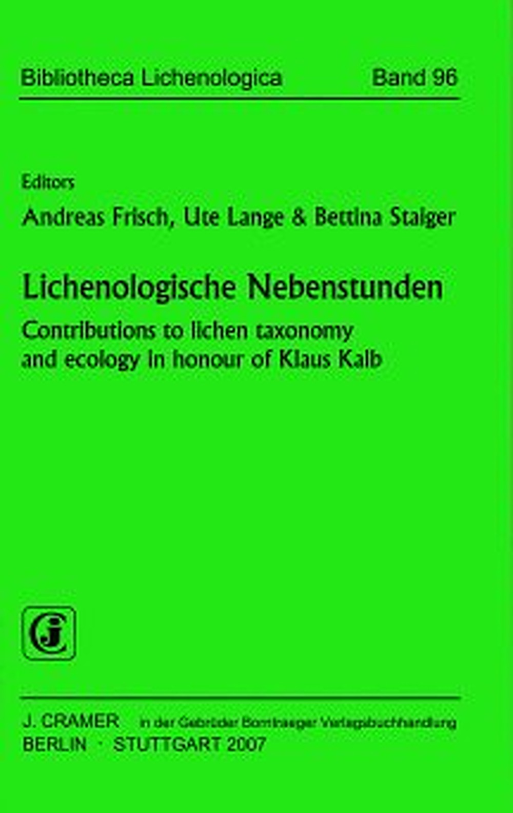 Cover image of:  - Lichenologische Nebenstunden Contributions to lichen taxonomy and ecology in honour of Klaus Kalb