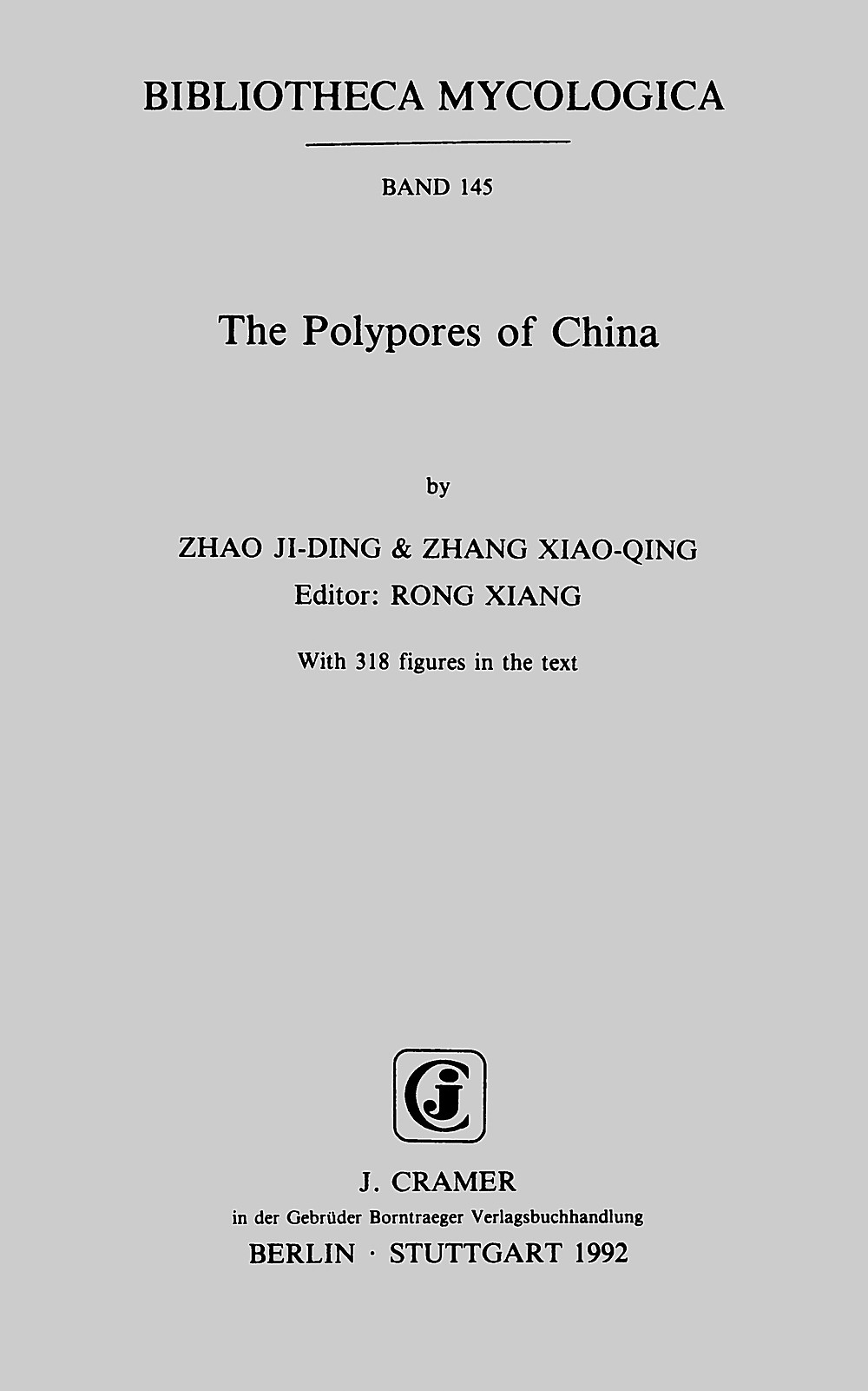 Cover image of: Zhao Ji-Ding; Zhang Xiao-Qing - The Polypores of China 
