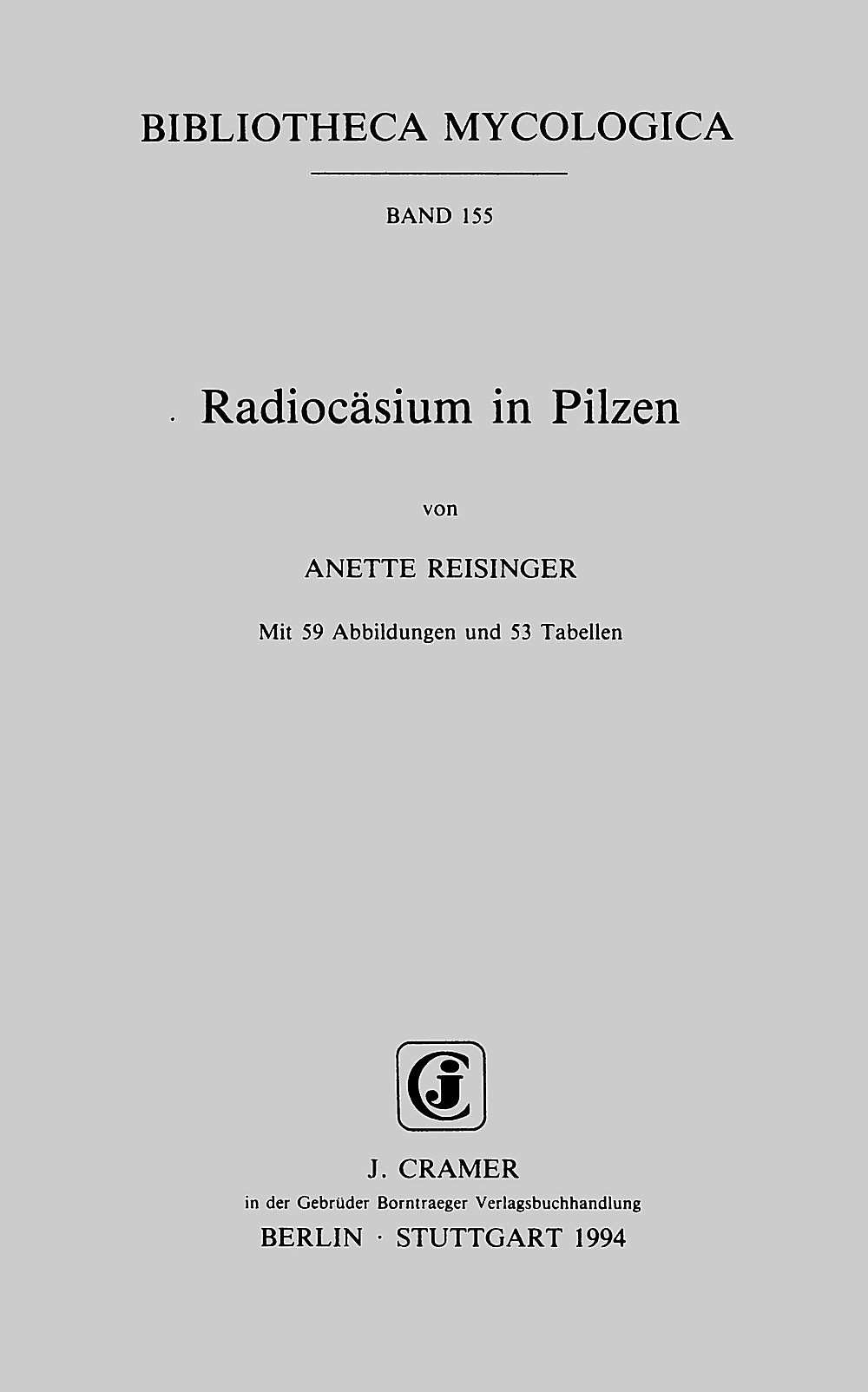 Cover image of: Anette Reisinger - Radiocäsium in Pilzen 