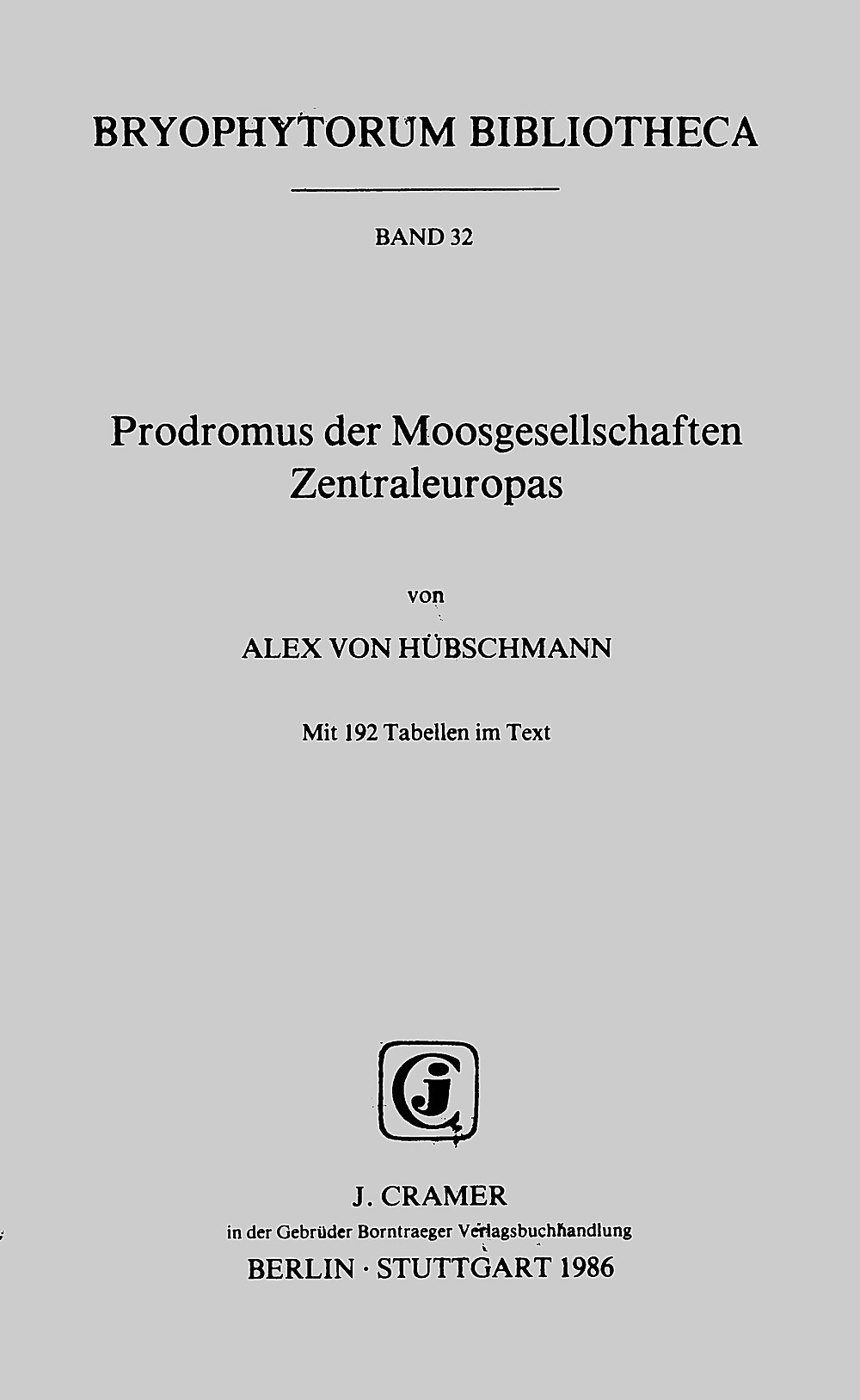 Umschlagbild des Buches: Alex von Hübschmann - Prodromus der Moosgesellschaften Zentraleuropas 