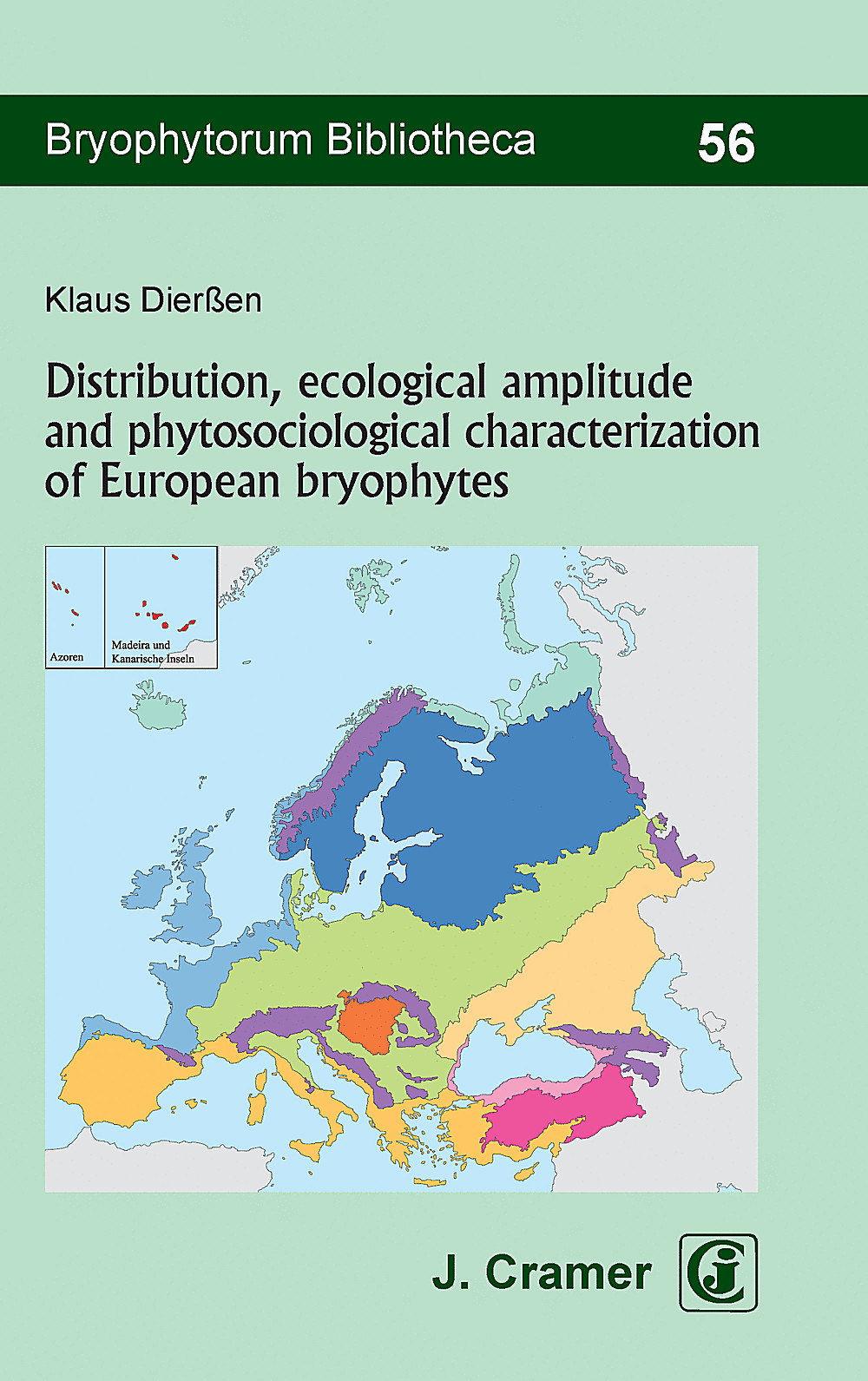 Cover image of: Klaus Dierßen - Distribution, ecological amplitude and phytosociological 
characterization of European bryophytes 