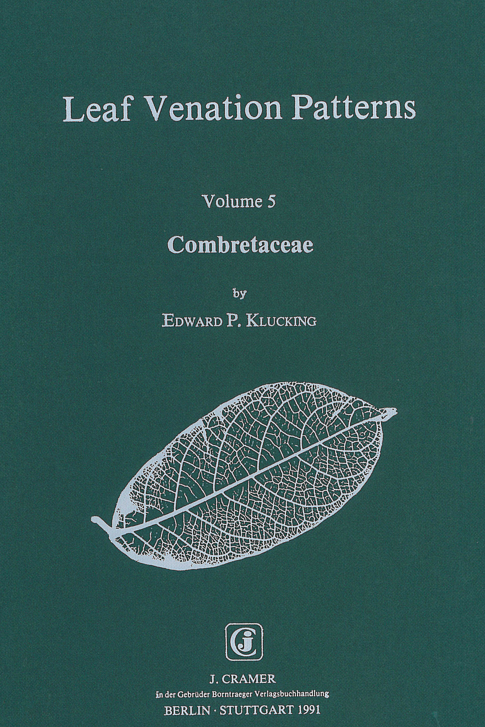 Umschlagbild des Buches: Edward P. Klucking - Combretaceae 