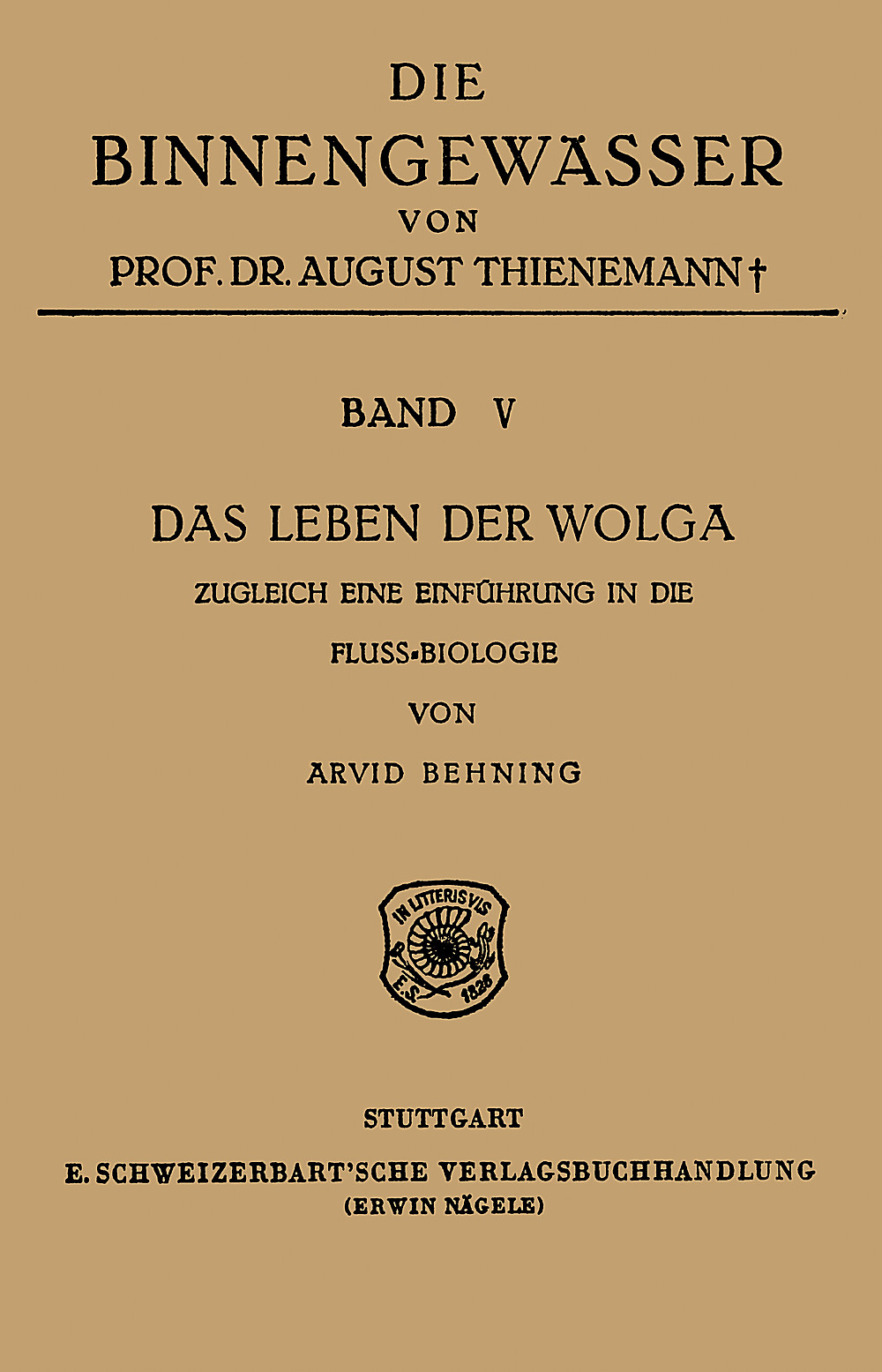Cover image of: Arvid Behning - Das Leben der Wolga Zugleich eine Einführung in die Flussbiologie