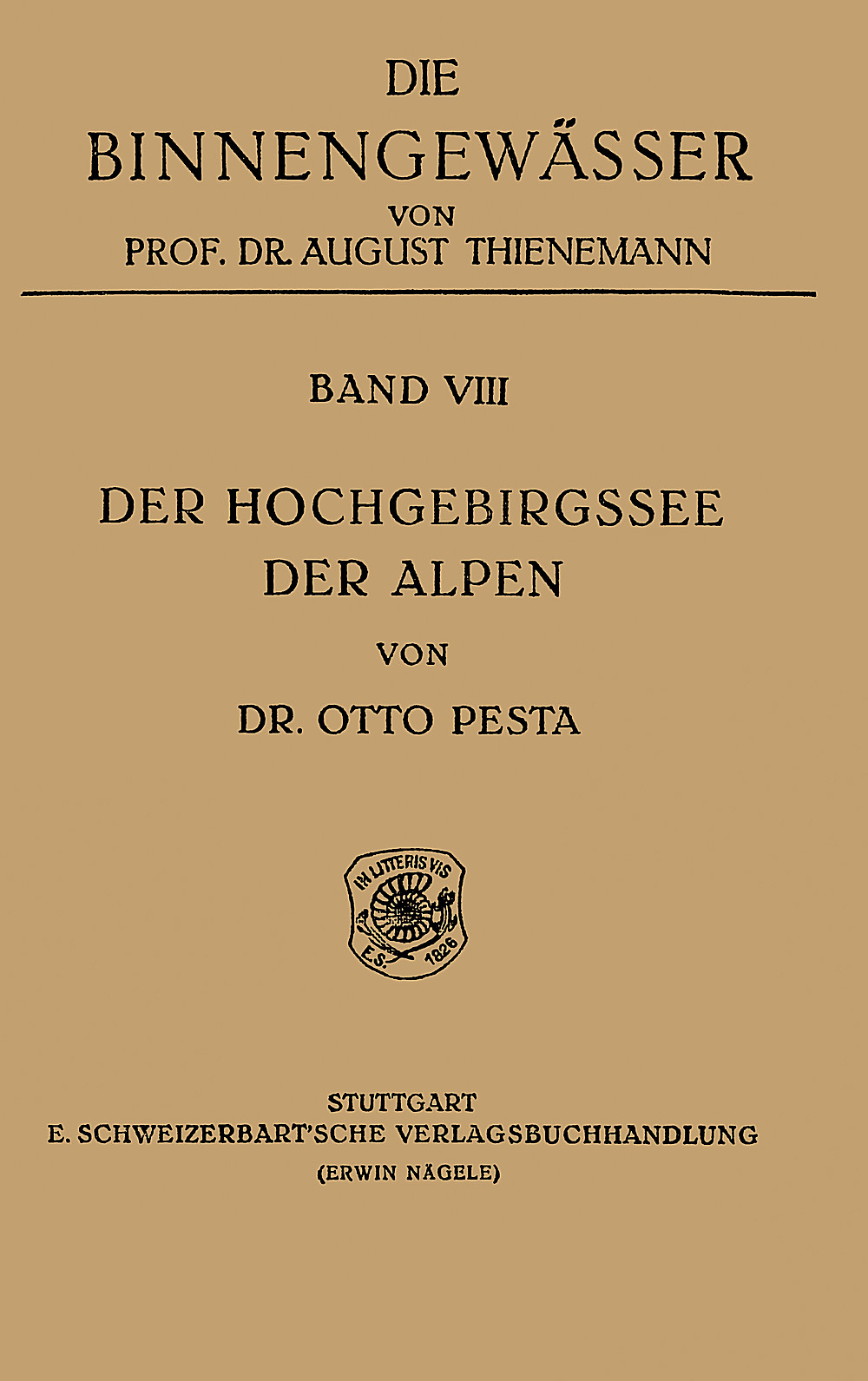 Cover image of: Otto Pesta - Der Hochgebirgssee der Alpen Versuch einer limnologischen Charakteristik