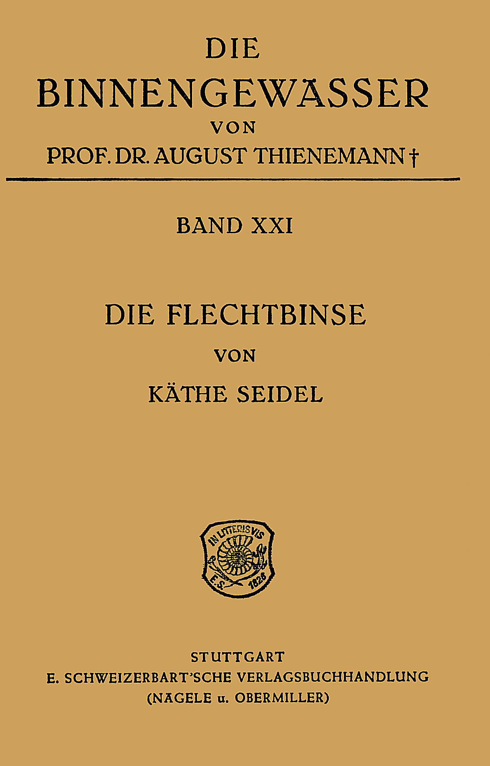 Umschlagbild des Buches: Käthe Seidel - Die Flechtbinse <i>Scirpus lacustris</i> L. Ökologie, Morphologie und Entwicklung, ihre Stellung bei 
den Völkern und ihre wirtschaftliche Bedeutung