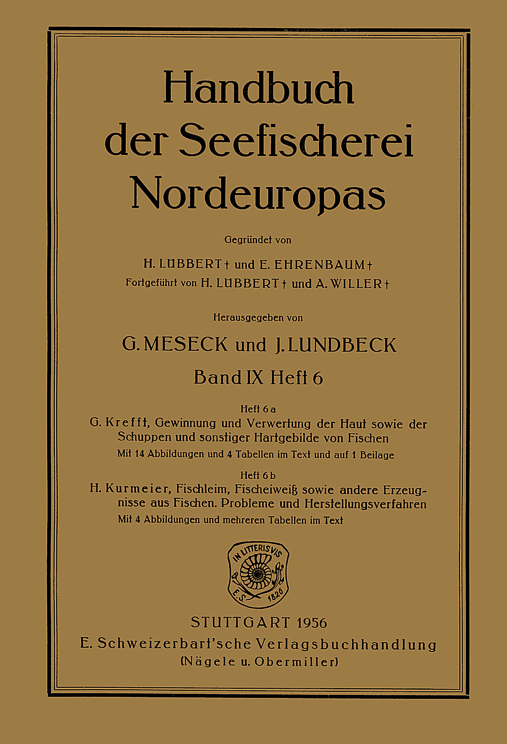Cover image of: Gerhard Krefft; Hans Kurmeier - Gewinnung und Verwertung der Haut sowie der Schupppen und 
sonstiger Hartgebilde von Fischen Fischleim, Fischeiweiß, sowie andere Erzeugnisse aus 
Fischen. Probleme und Herstellungsverfahren