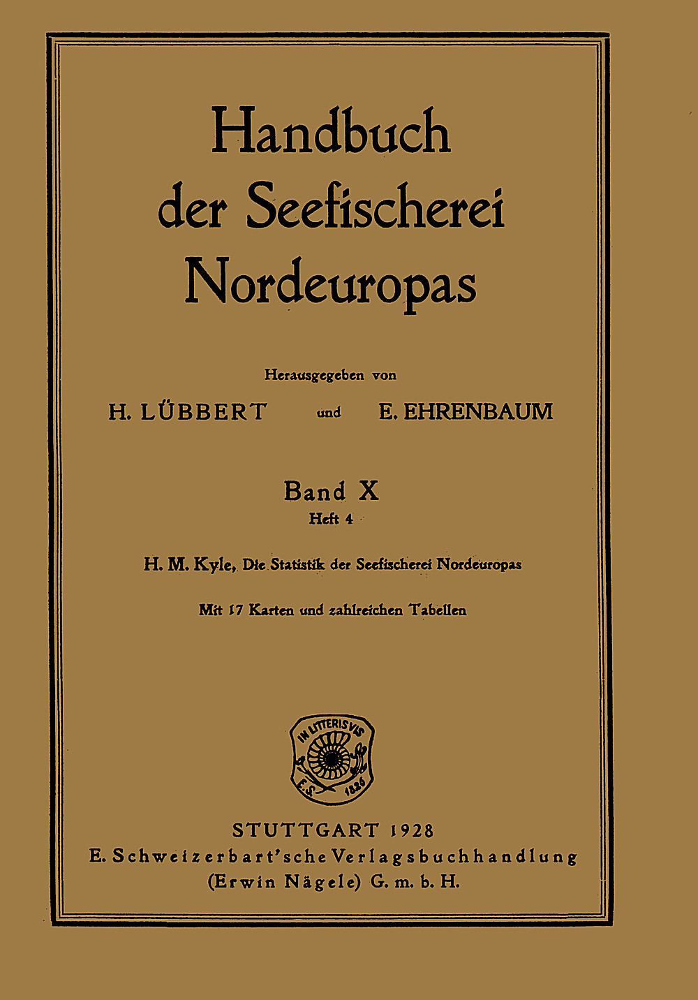 Umschlagbild des Buches: H. M. Kyle - Die Statistik der Seefischerei Nord-Europas Anhang: Die Überfischungsfrage