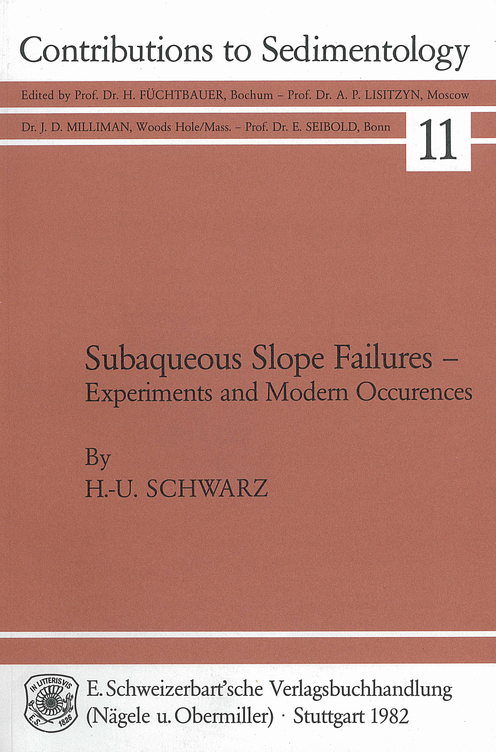 Cover image of: Hans-Ulrich Schwarz - Subaqueous Slope Failures, Experiments and modern Occurrences 