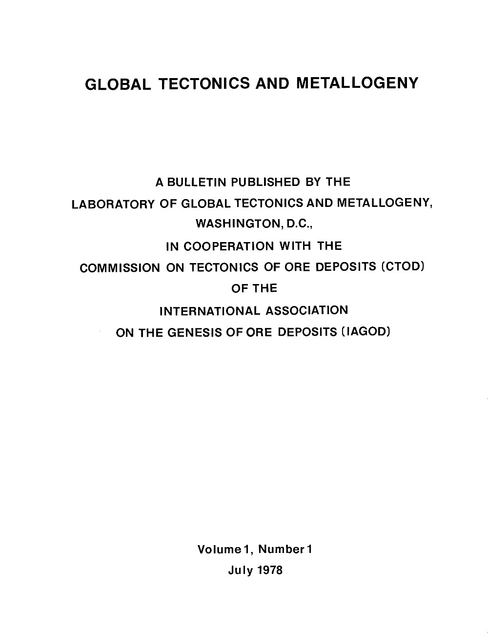 Cover image of: Global Tectonics and Metallogeny Volume 1 Number 1