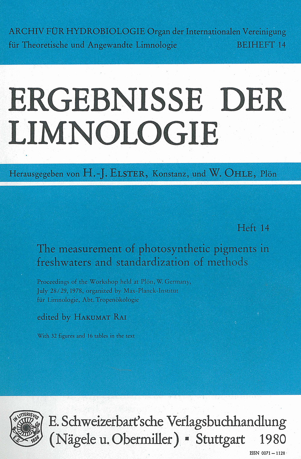 Cover image of:  - The Measurement of photosynthetic pigments in freshwater and standardization of methods Proceedings of the workshop held at Plön, July 28-29,1978.
Organized by Max-Planck Institut für Limnology, Abt.
Tropenökologie