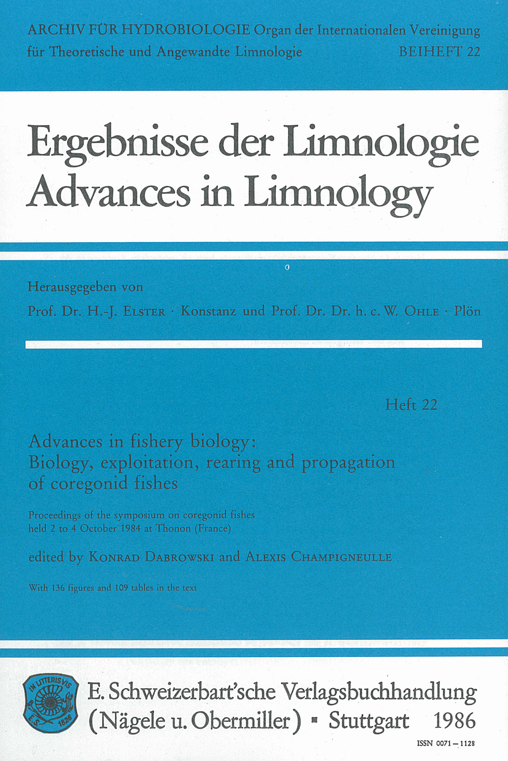 Cover image of:  - Advances in fishery biology - biology, exploitation, 
rearing and propagation of coregonid fishes Proceedings of the symposium on coregonid fishes, 
held 2nd to 4th Oct. 1984 at Thonon (France)