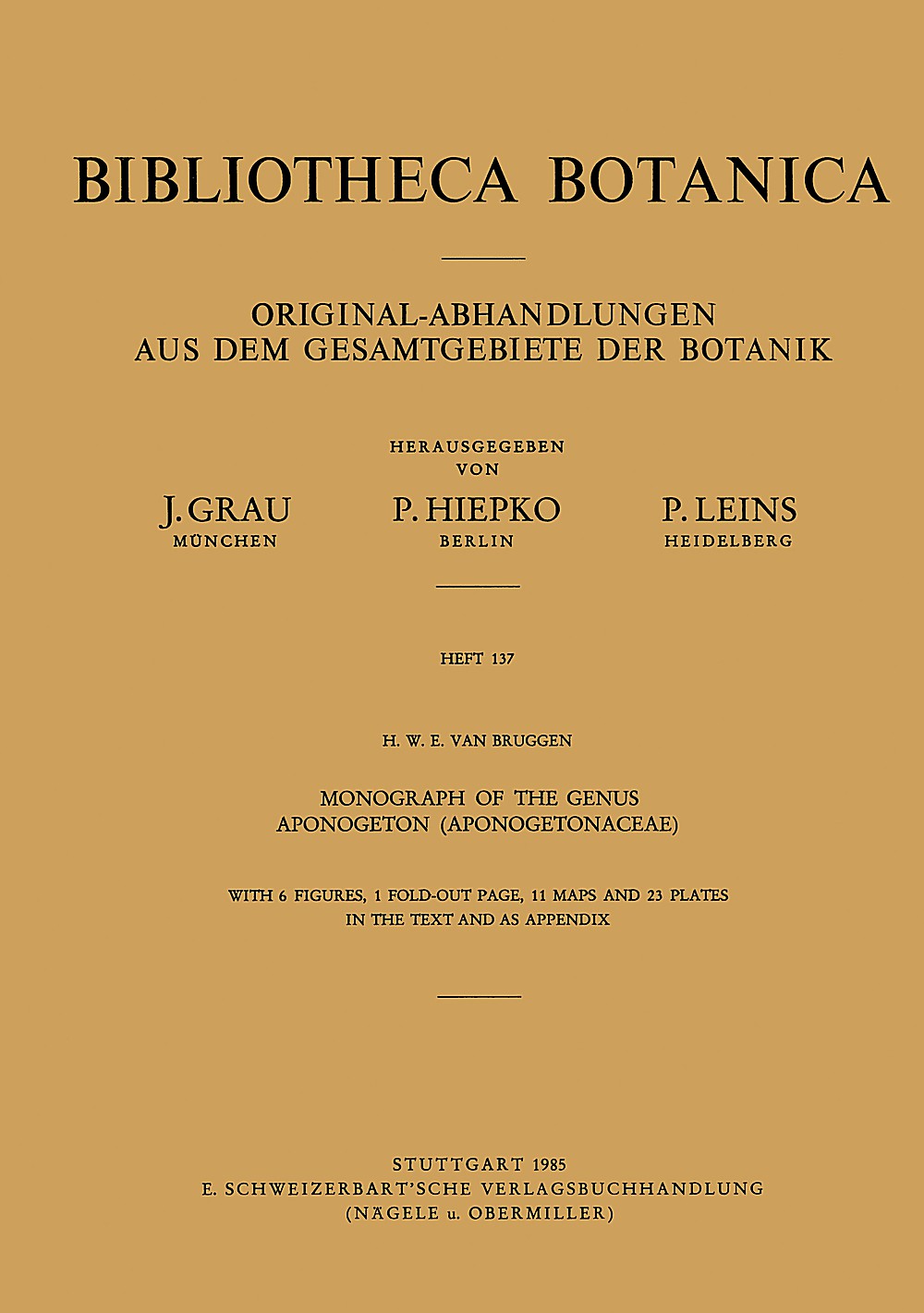 Cover image of: H. W. van Bruggen - Monograph of the genus Aponogeton (Aponogetonaceae) 