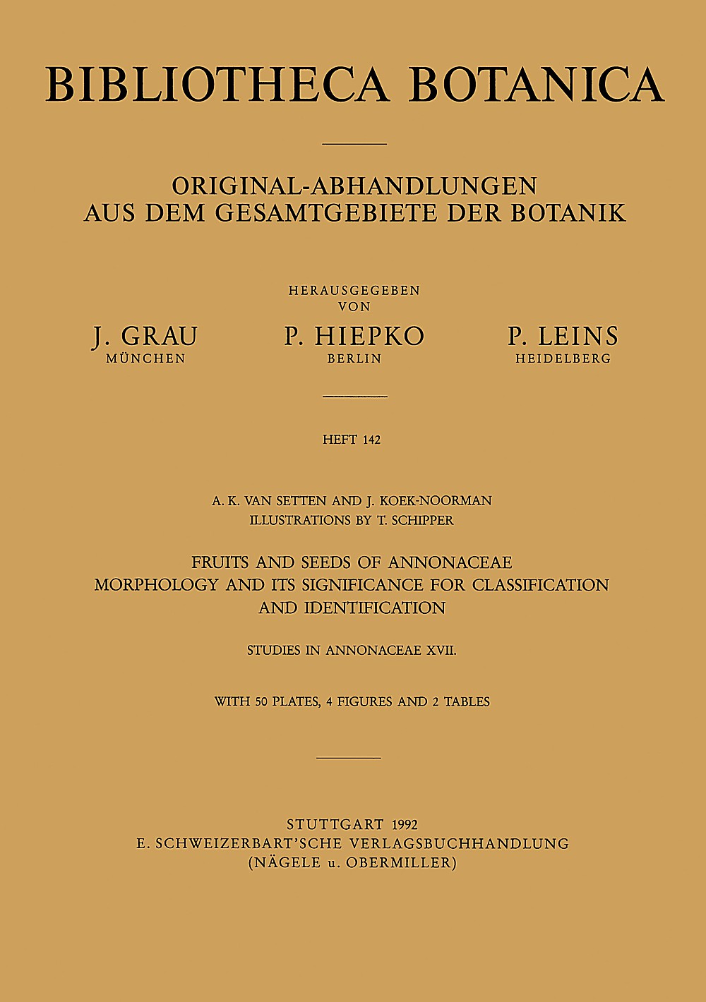 Cover image of: A.K. van Setten; J. Koek-Noorman - Fruits and seeds of Annonaceae Morphology and its significance for classification 
(Studies in Annonaceae XVII)