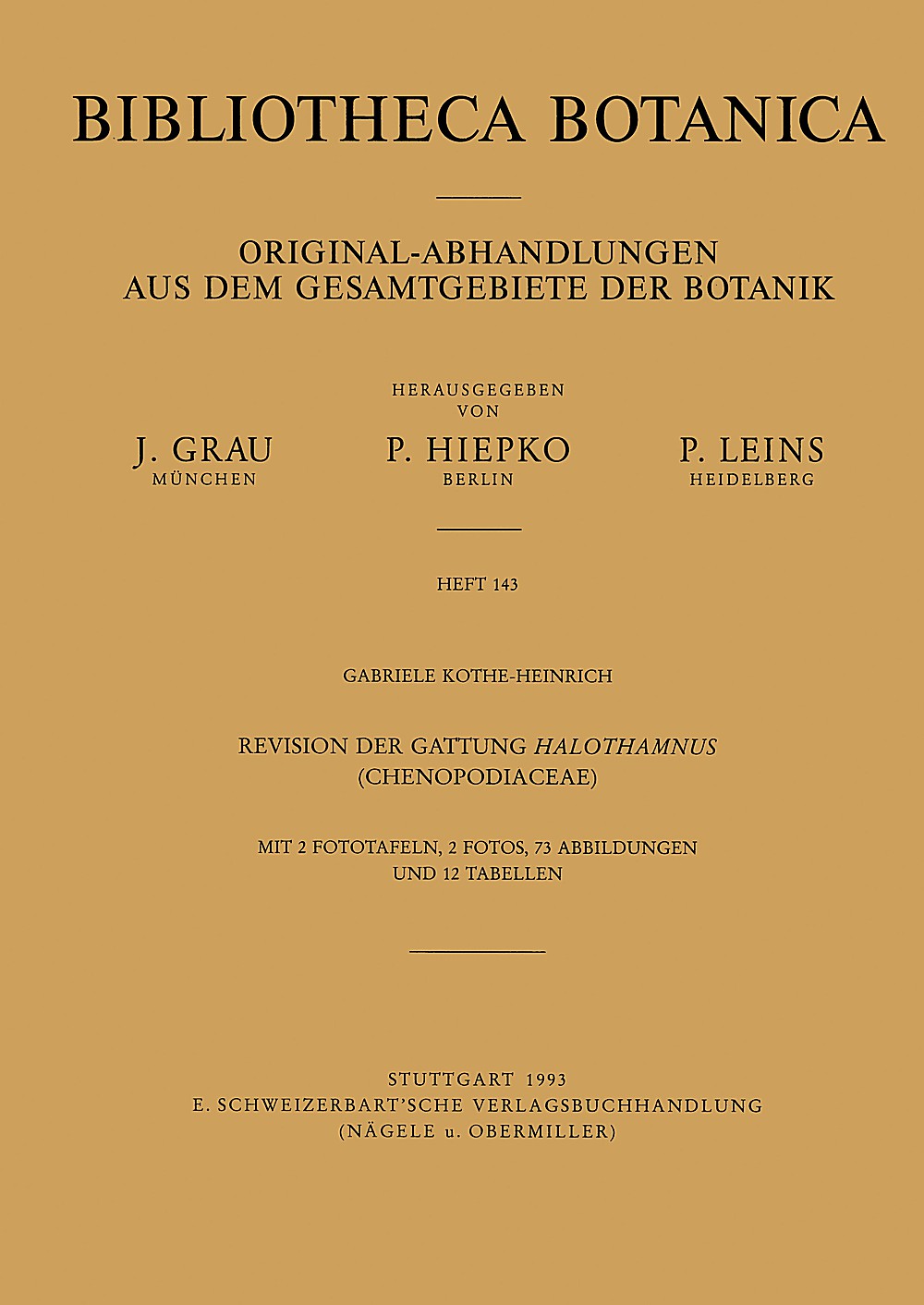 Umschlagbild des Buches: Gabriele Kothe-Heinrich - Revision der Gattung Halothamnus (Chenopodiaceae) Dissertation Kassel 1992