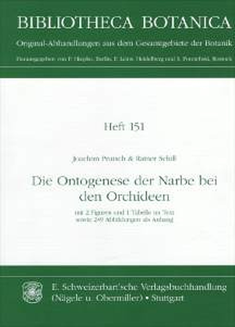 Umschlagbild des Buches: Joachim Prutsch; Rainer Schill - Die Ontogenese der Narbe bei den Orchideen 