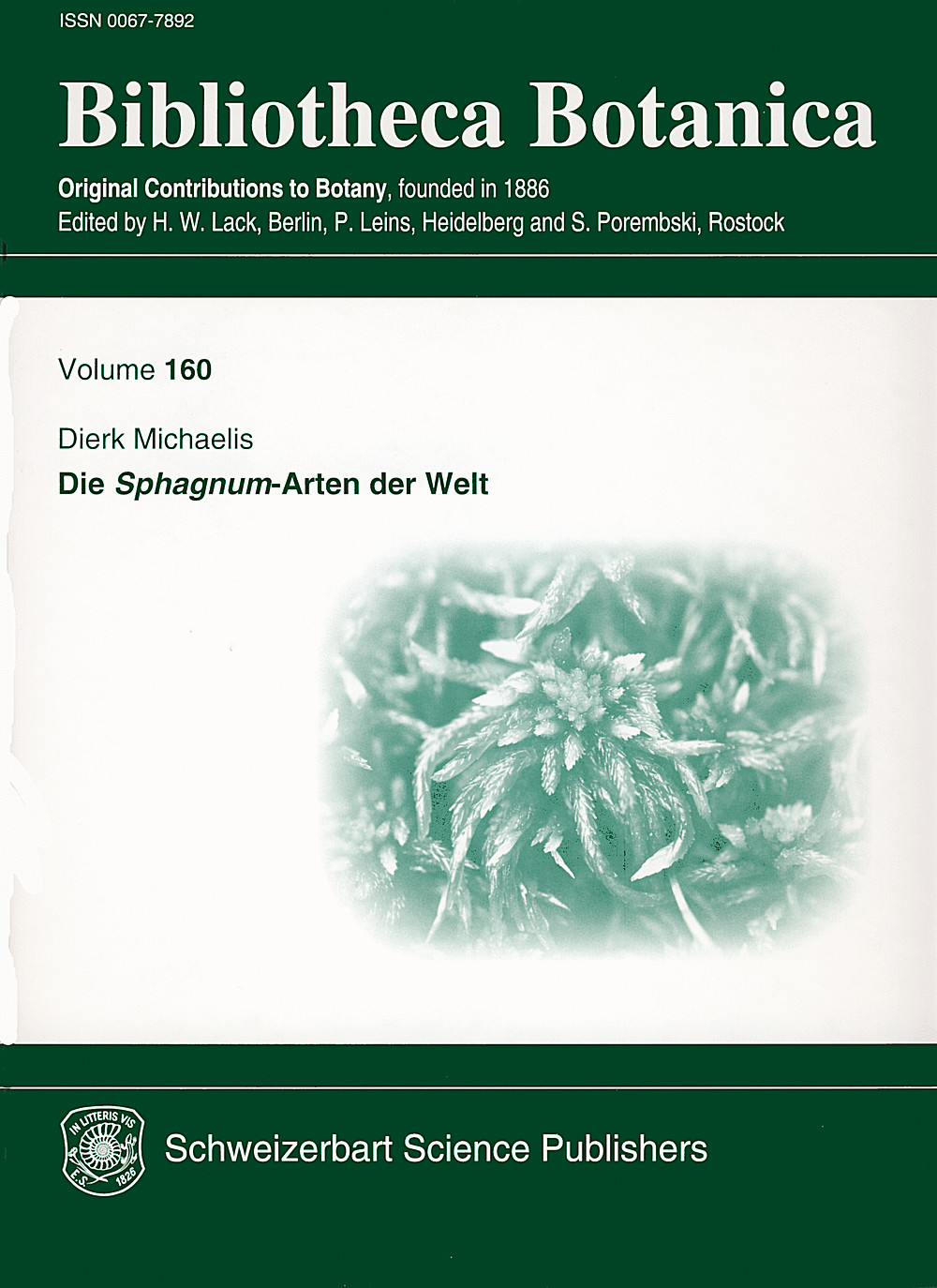 Cover image of: Dierk Michaelis - Die <i>Sphagnum</i>-Arten der Welt 