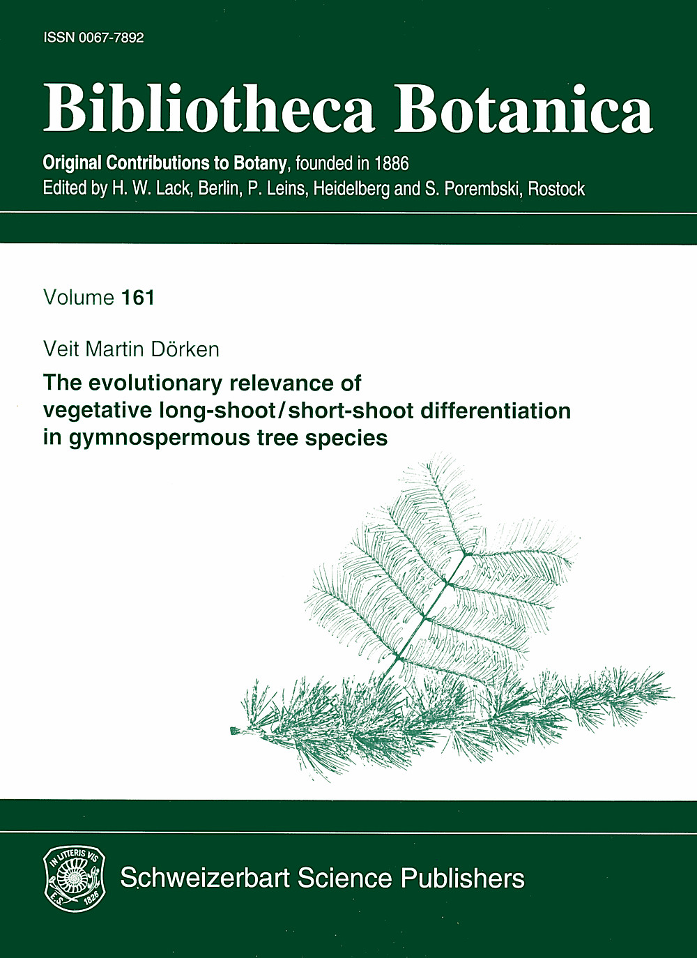 Cover image of: Veit Martin Dörken - The evolutionary relevance of vegetative long-shoot/short-shoot differentiation in gymnospermous tree species 
