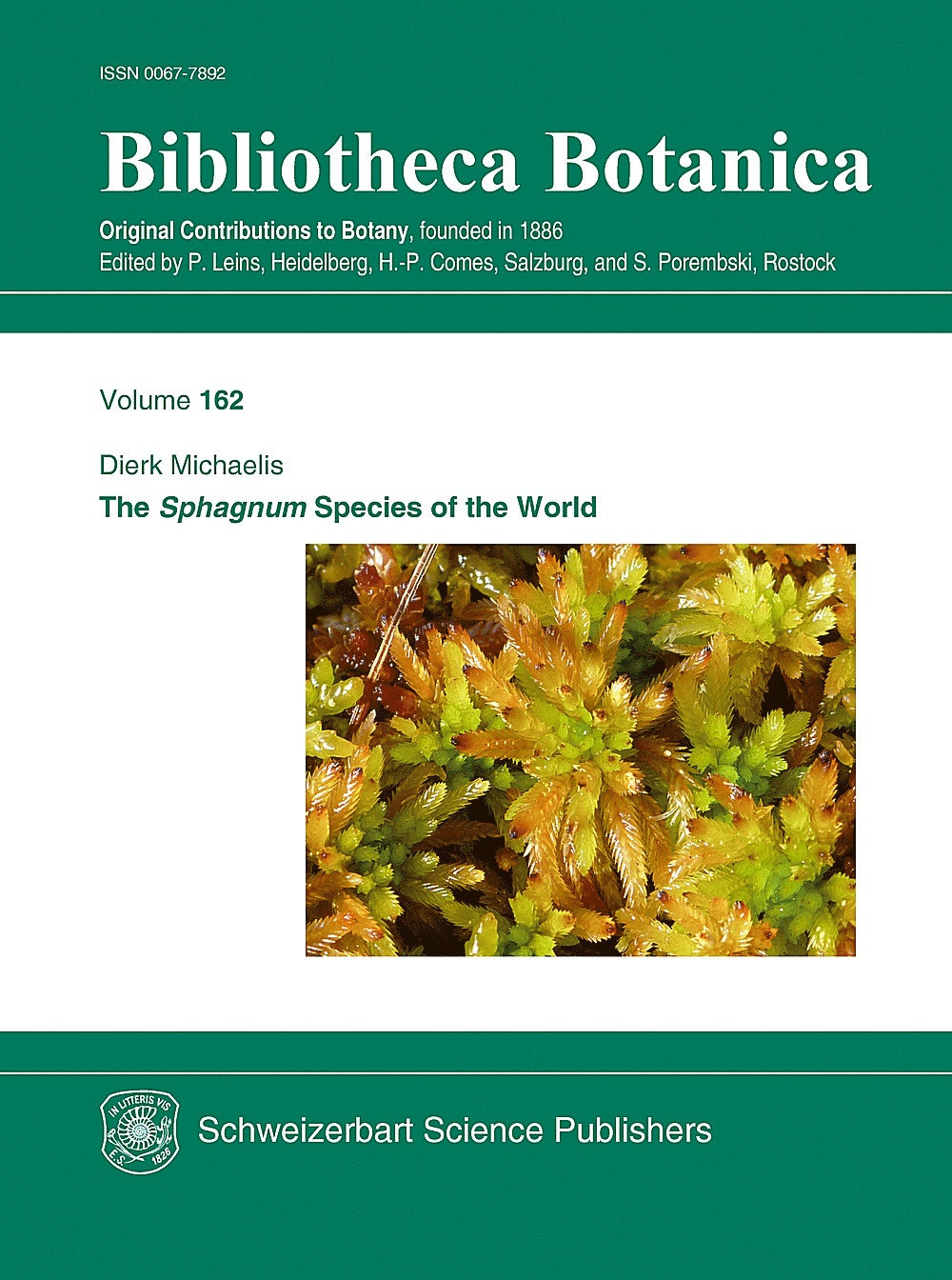 Cover image of: Dierk Michaelis - The <i>Sphagnum</i> Species of the World 