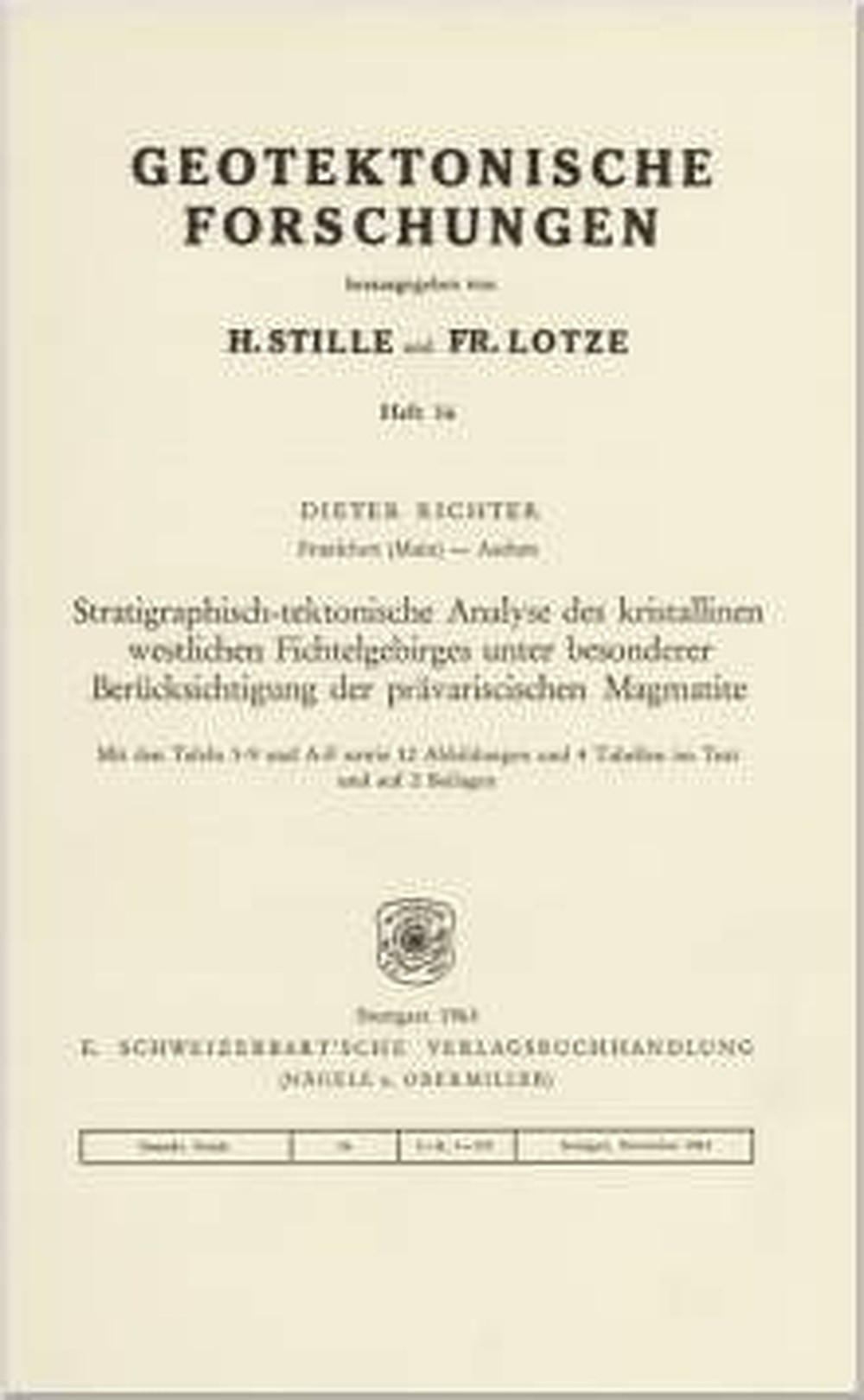 Cover image of: Dieter Richter - Stratigraphisch-tektonische Analyse des kristallinen 
westlichen Fichtelgebirges unter besonderer Berücksichtigung der 
prävariscischen Magmatite 