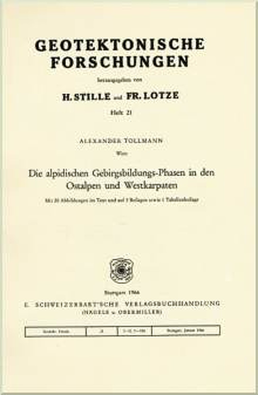 Cover image of: Alexander Tollmann - Die alpidischen Gebirgsbildungs-Phasen in den Ostalpen und 
Westkarpaten 